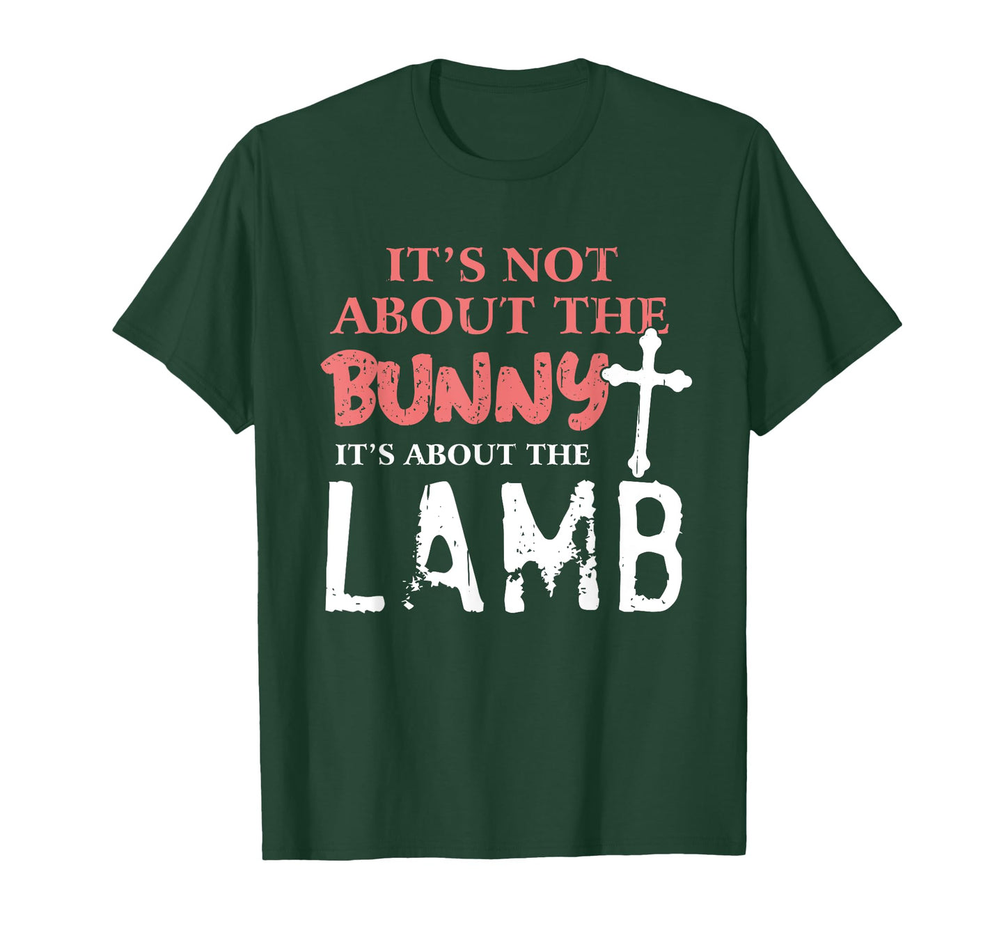 Its Not About The Bunny About Lamb Jesus Easter Christians T-Shirt