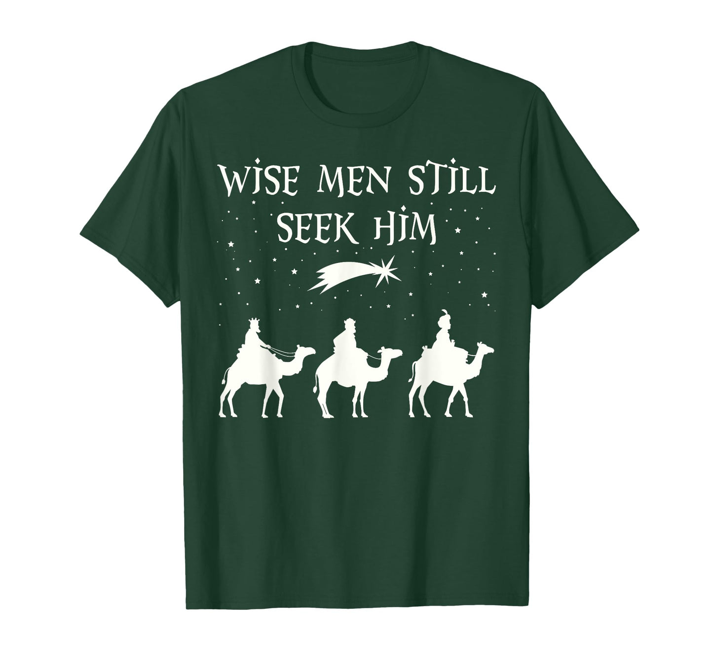 Wise Men Still Seek Him Christian Christmas Jesus T-Shirt