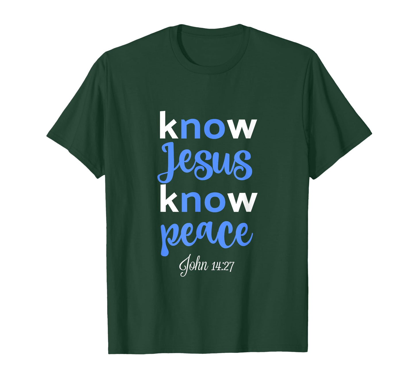 Christian Shirt Know Jesus Peace Bible Verse John 14 Tshirt