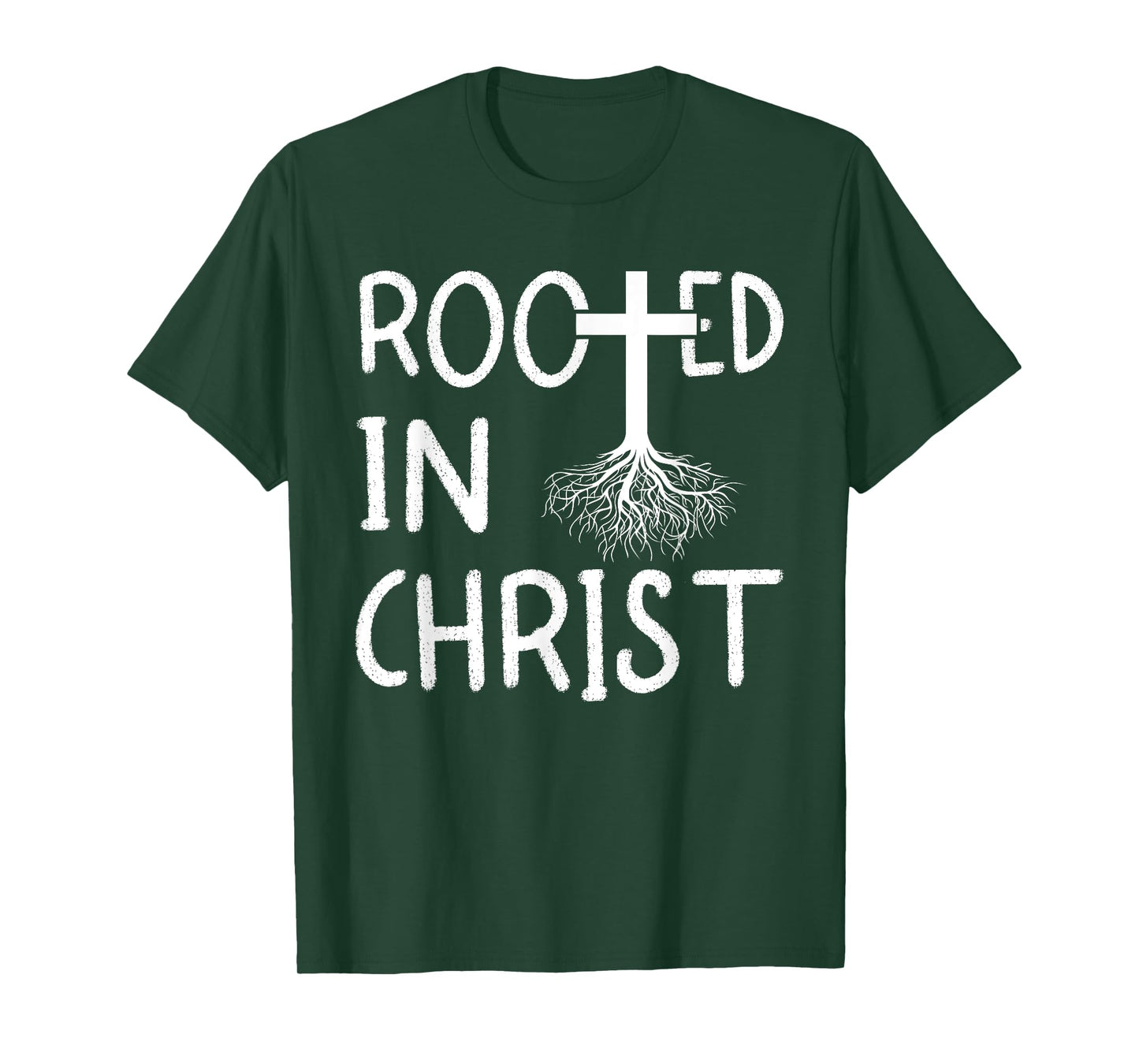 Rooted In Christ I Christianity T-Shirt
