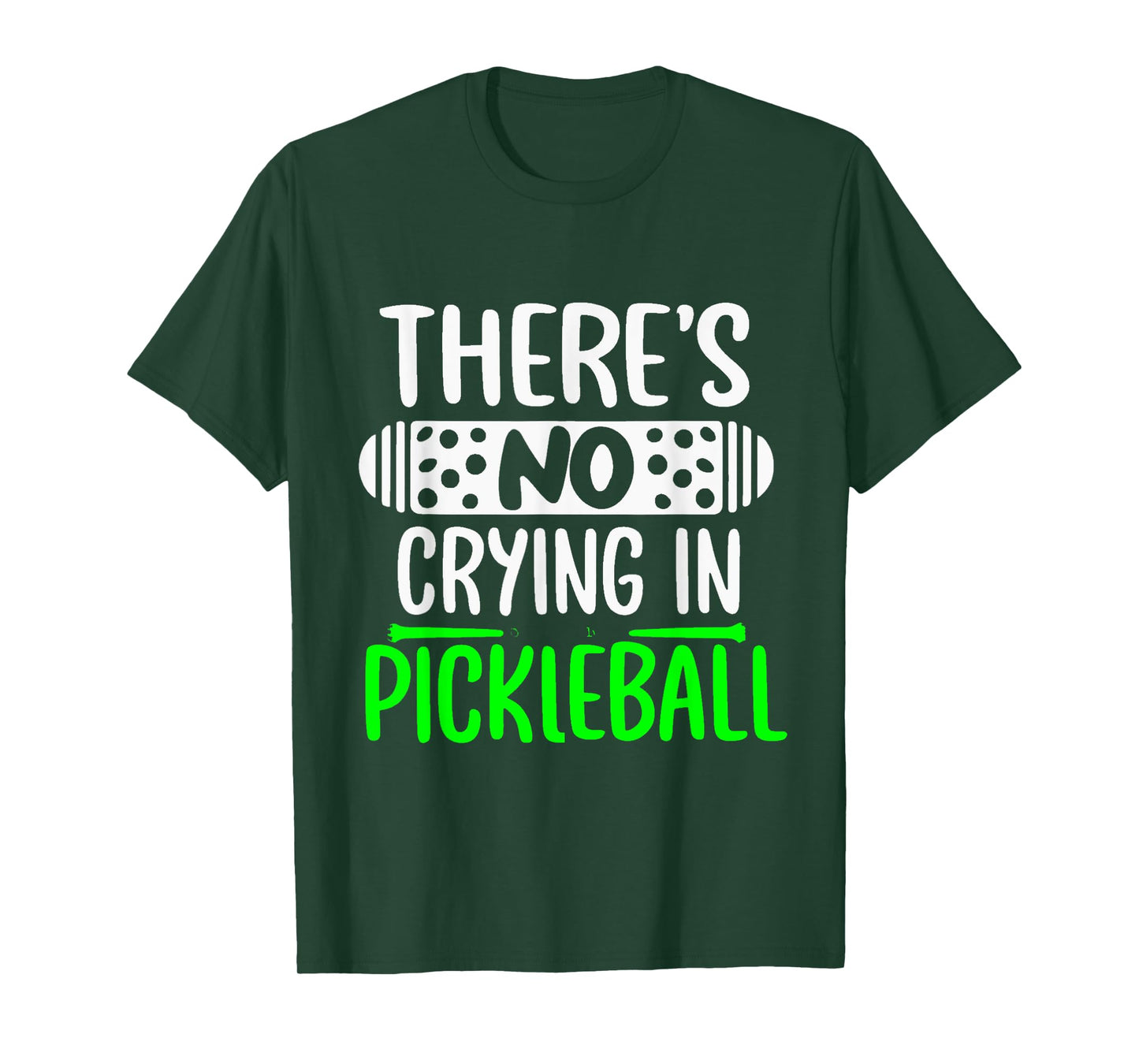 There's No Crying In Pickleball Funny Pickleball Rules T-Shirt