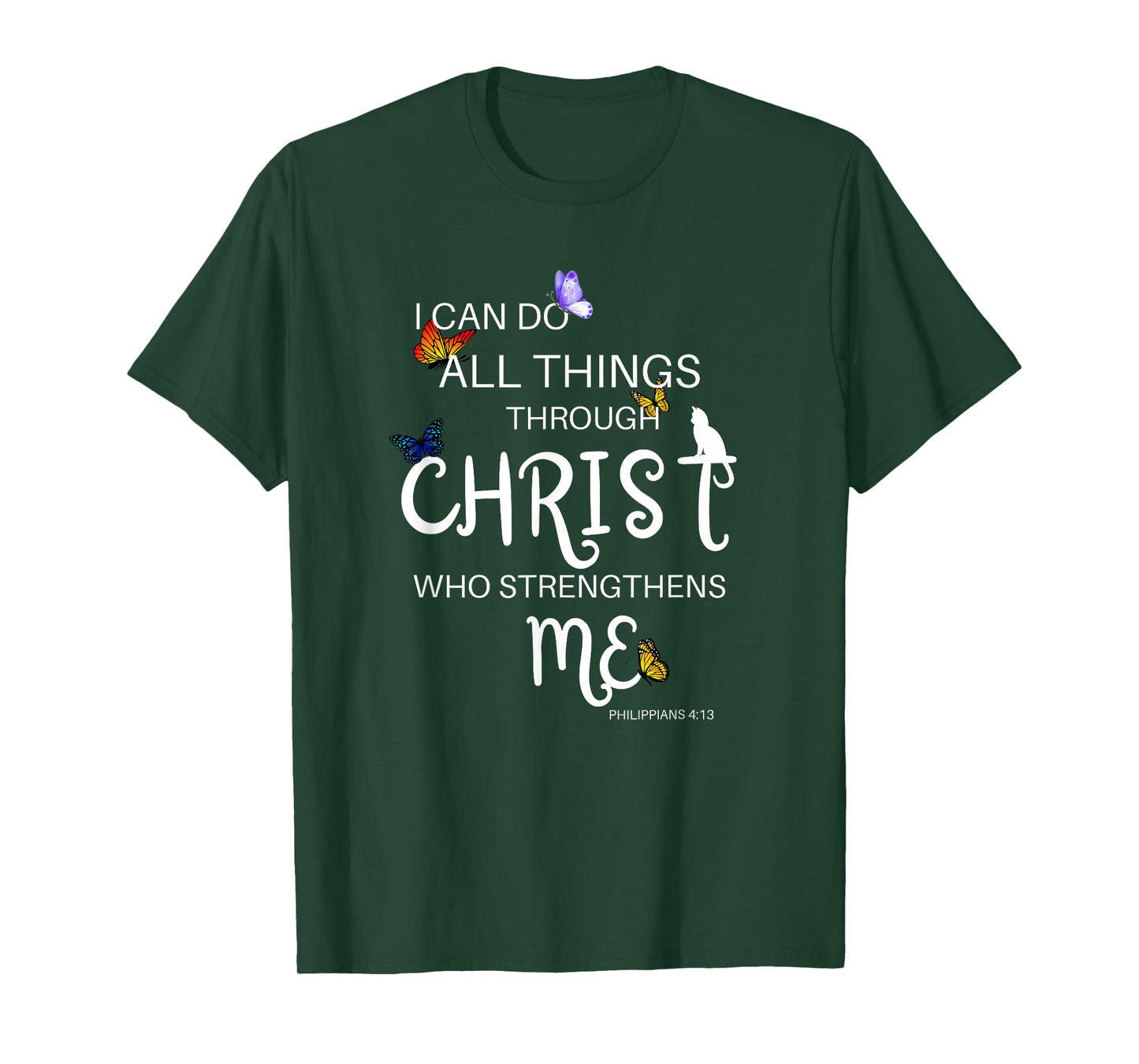 I Can Do All Things Through Christ Cat Religious T-Shirt for Men Women Girls Kids