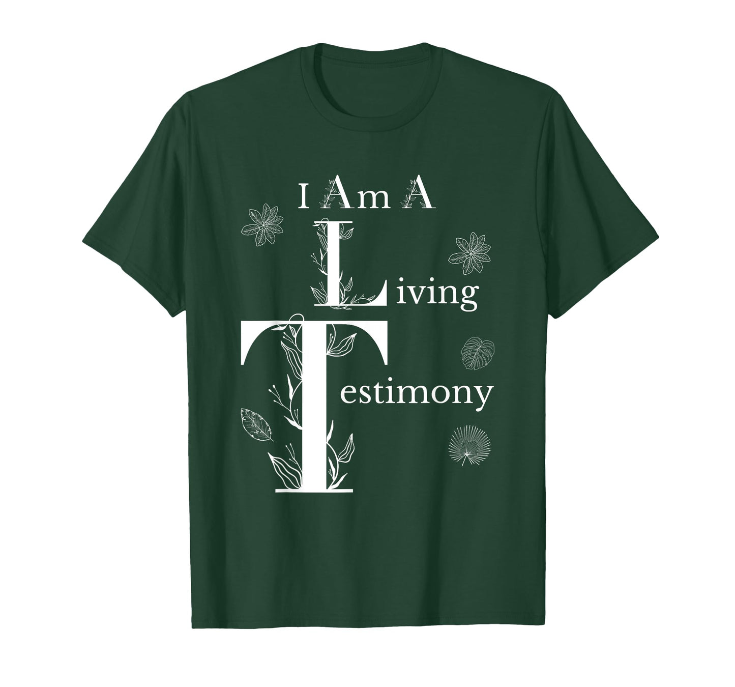 I Am A Living Testimony Floral Leaves Religious Christians T-Shirt