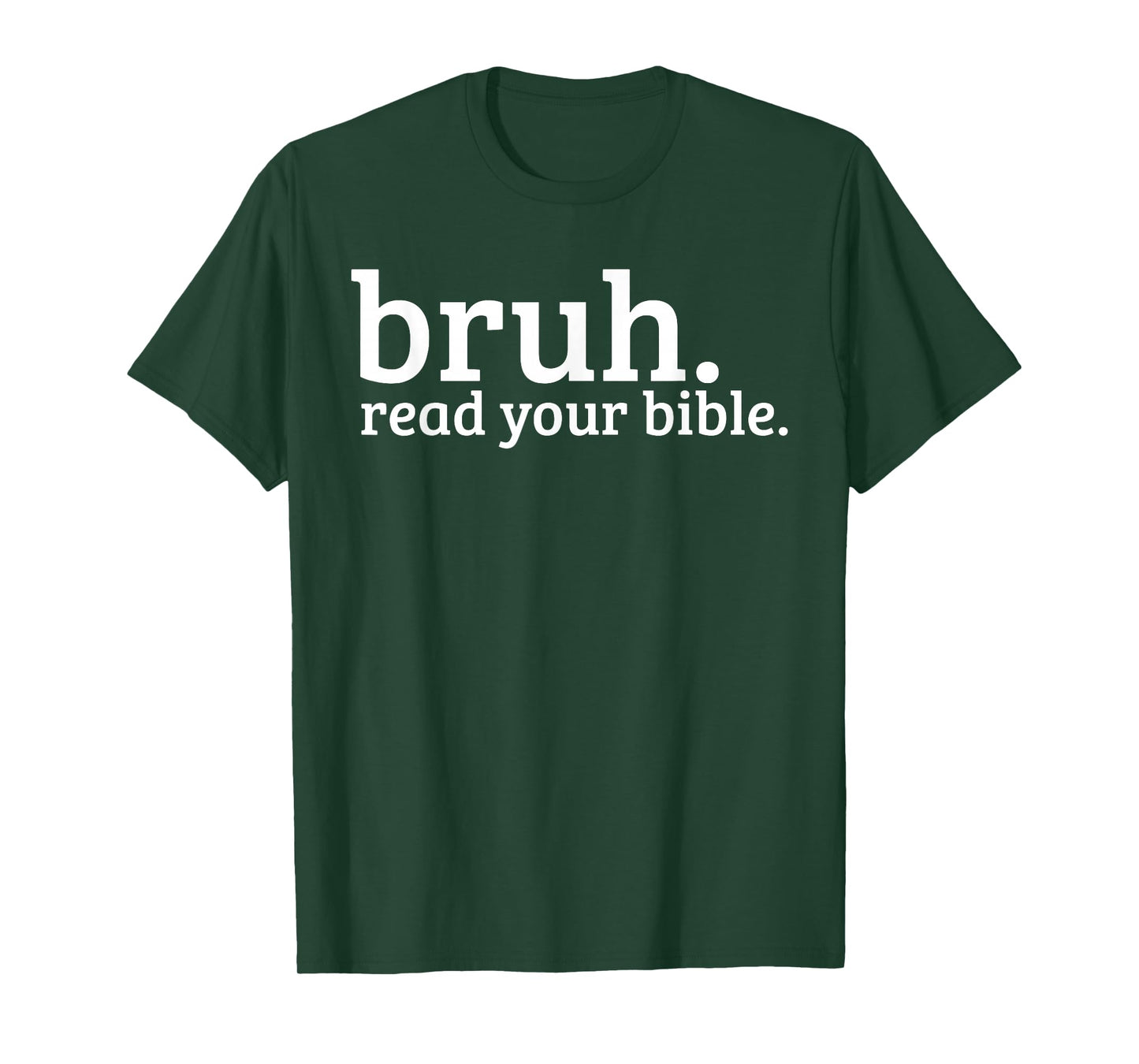 Bruh Meme Read Your Bible God Funny Christian Faith Church T-Shirt
