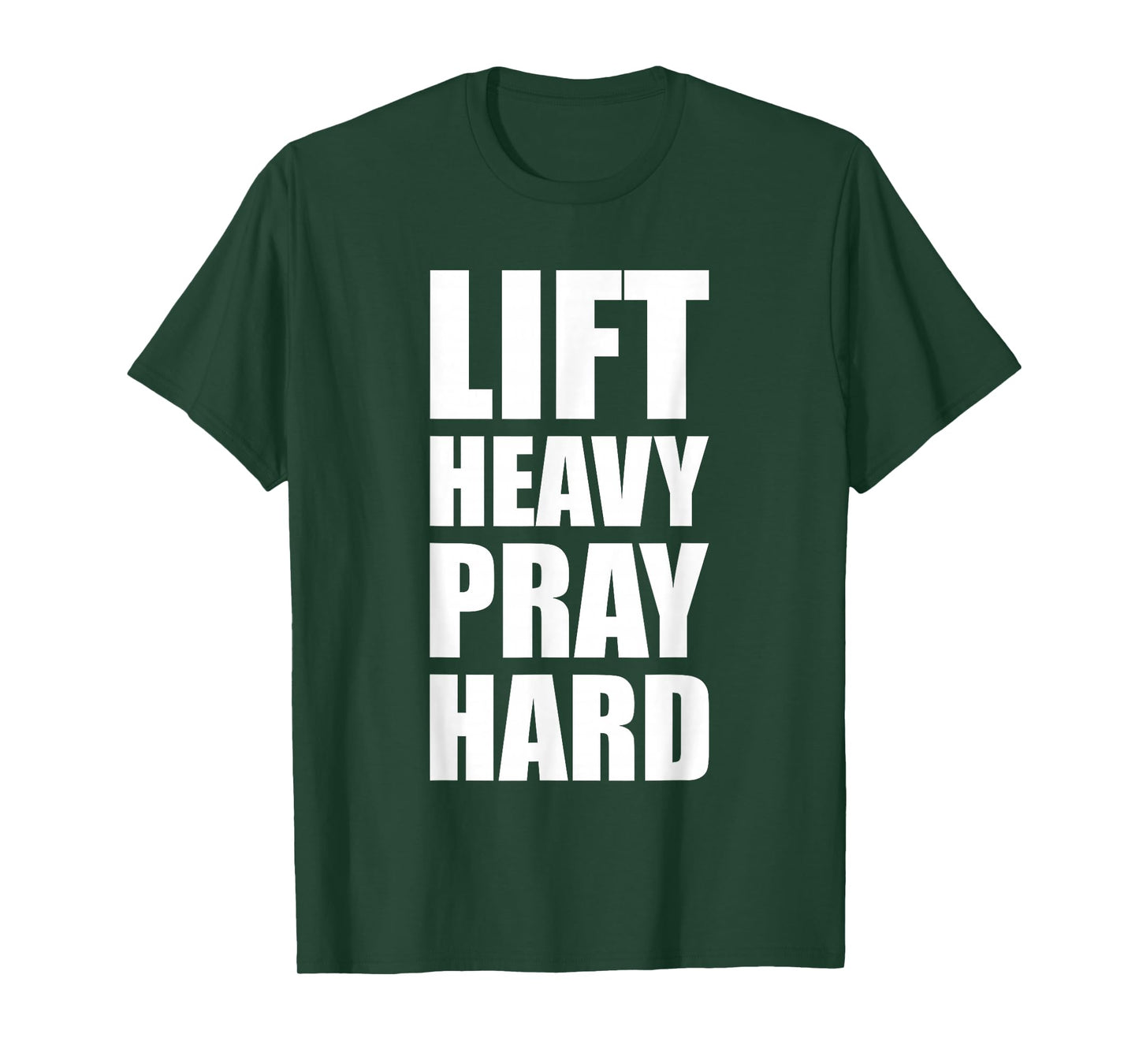 Lift Heavy Pray Hard Gym Christian Quote T-Shirt