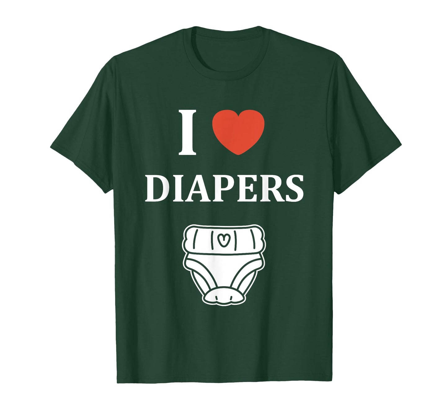 Minimalist Baby Parent Diaper Humor i love Diapers T-Shirt