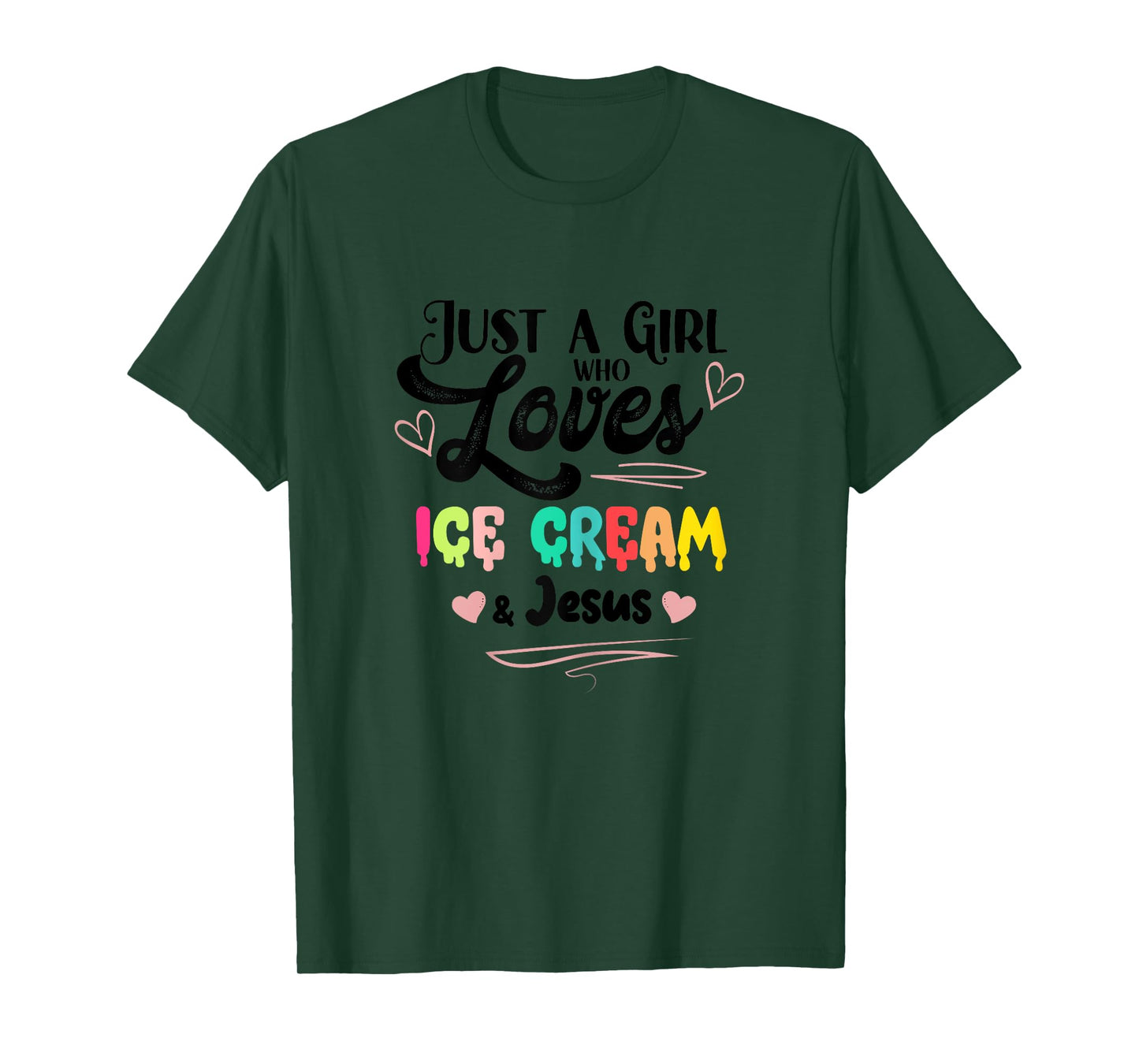 Just A Girl Who Loves Ice Cream And Jesus Ice Cream Lover T-Shirt