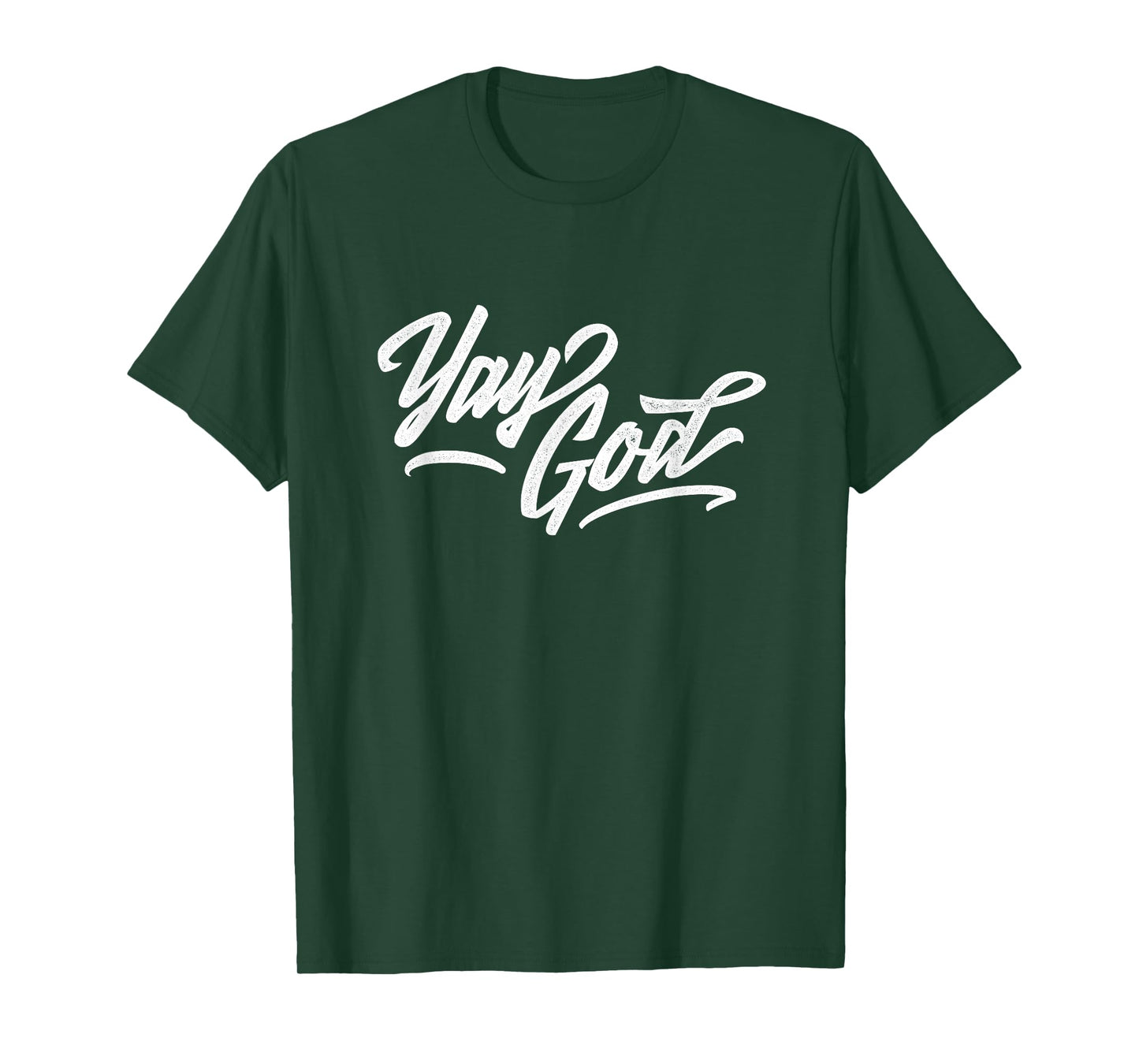Yay God T-Shirt T-Shirt