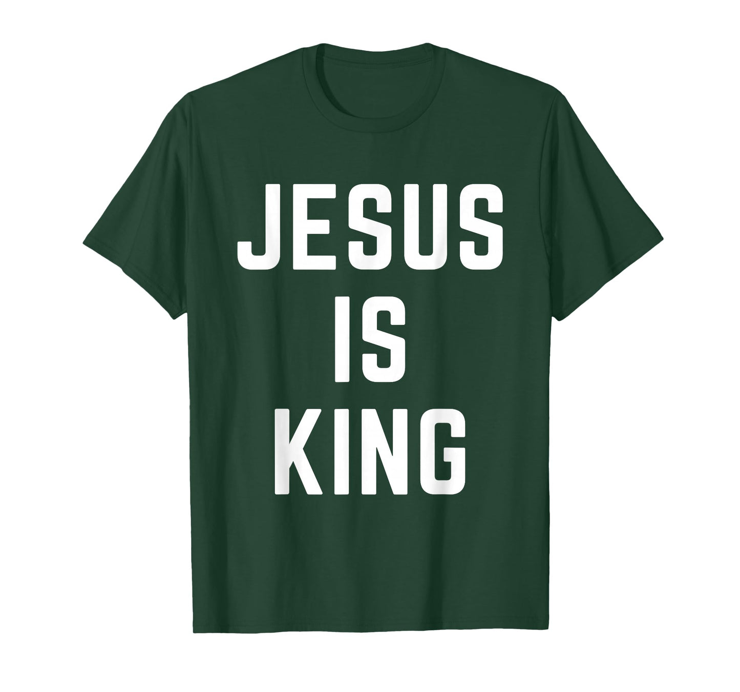Jesus is King Christian Apparel Faith Worship Praise T-Shirt