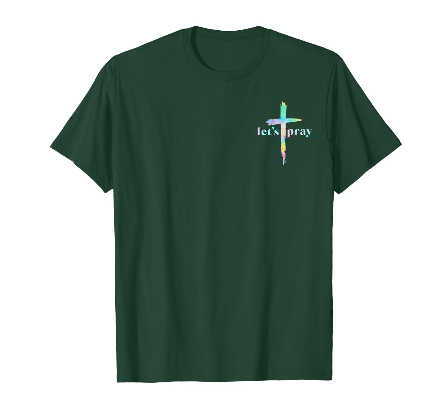 Let’s Pray Need Prayer Tap My Shoulder Colorful Bible Verse T-Shirt