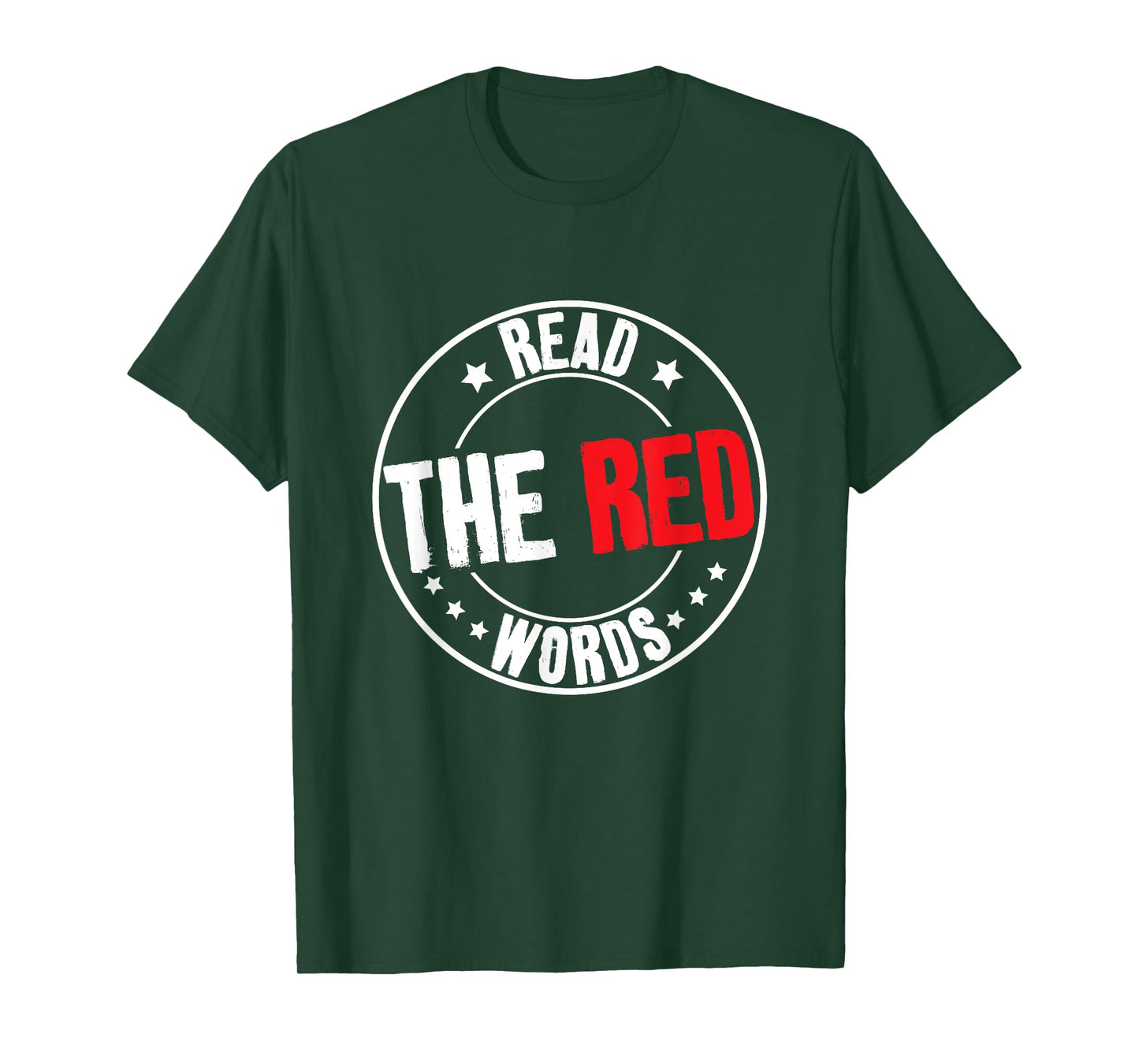 Read The Red Words Funny Sarcastic Saying T-Shirt