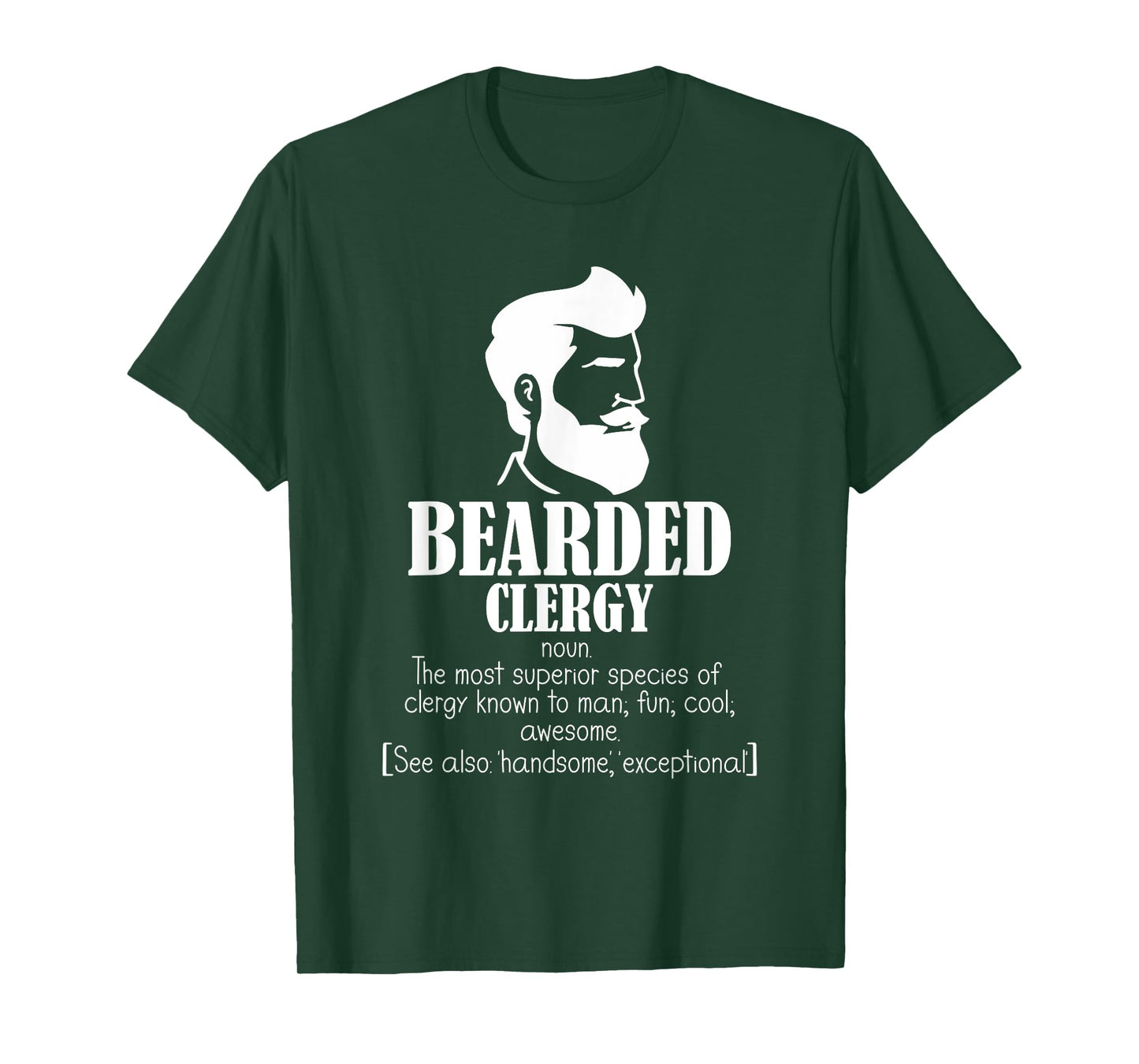 Clergy Definition Clergyman Priest Jesus Bearded Clergy T-Shirt