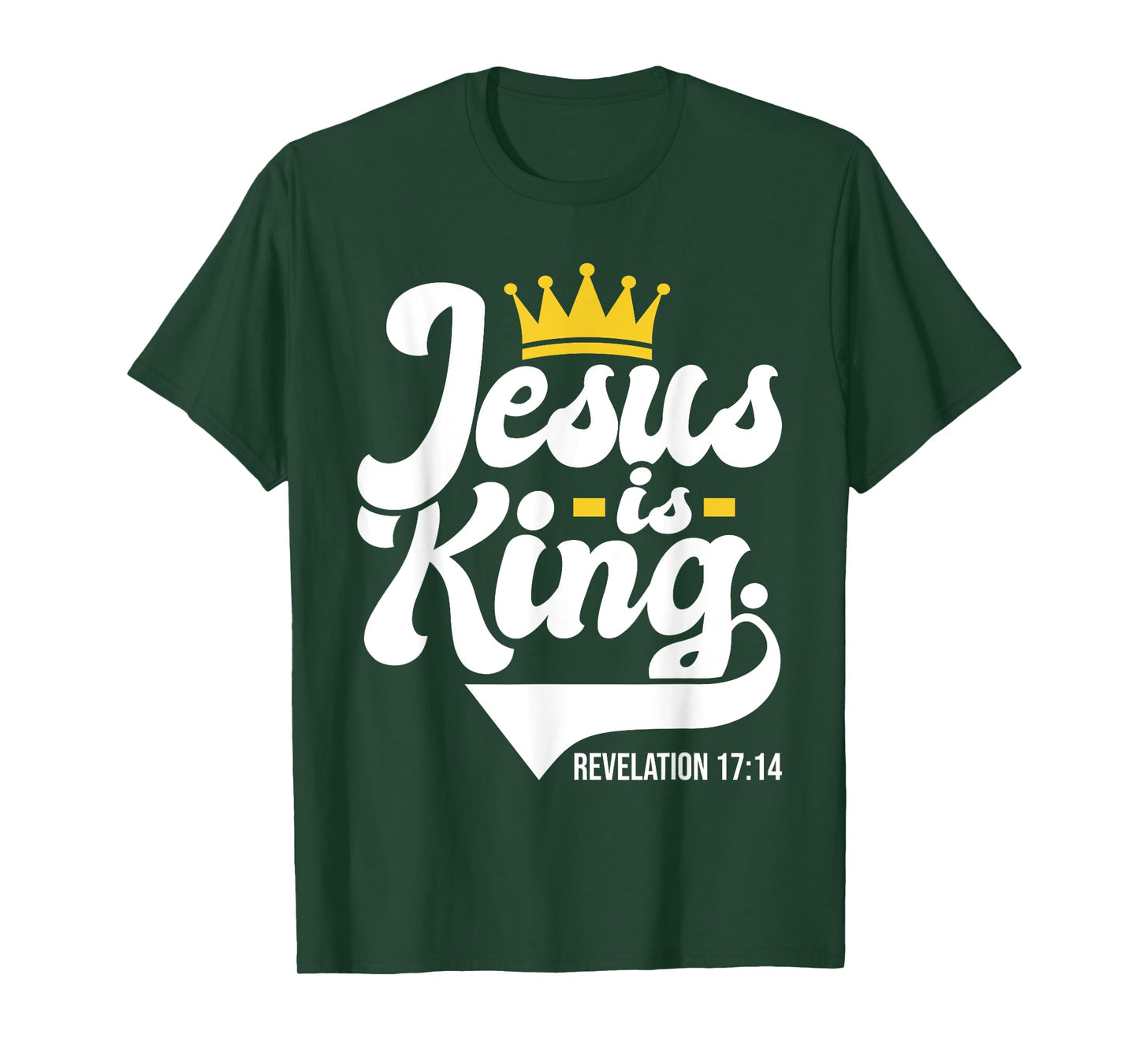 Jesus Is King Revelation 17:14 - Christian Religious Bible T-Shirt