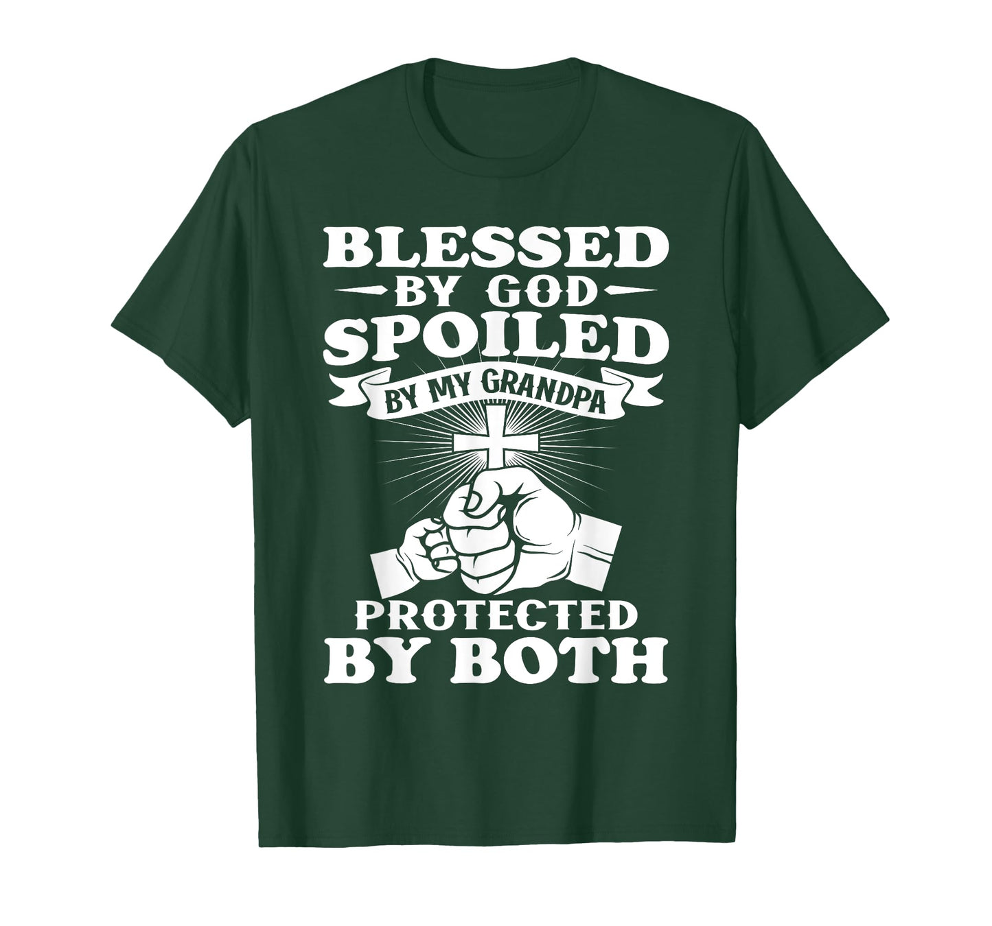 Blessed By God Spoiled By My Grandpa Protected By Both T-Shirt
