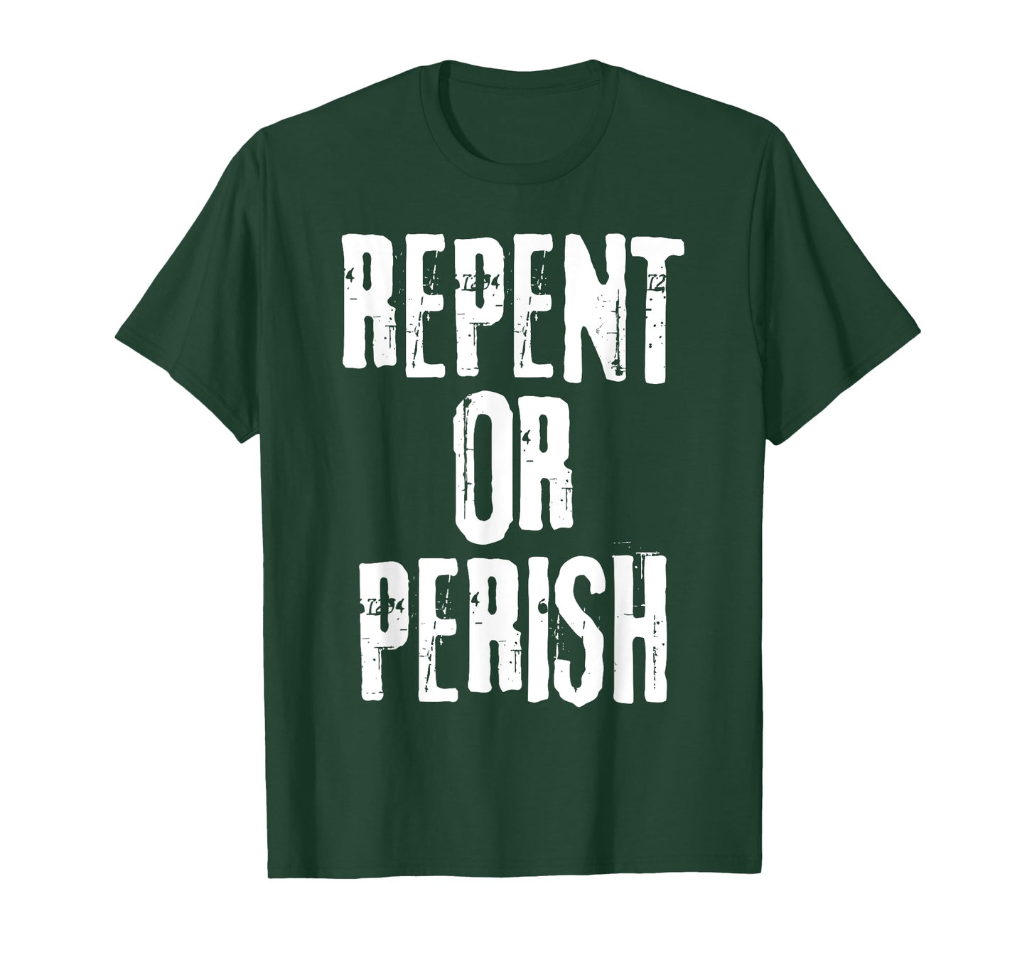 Repent Or Perish Bible Verse Religious Christian Quote T-Shirt
