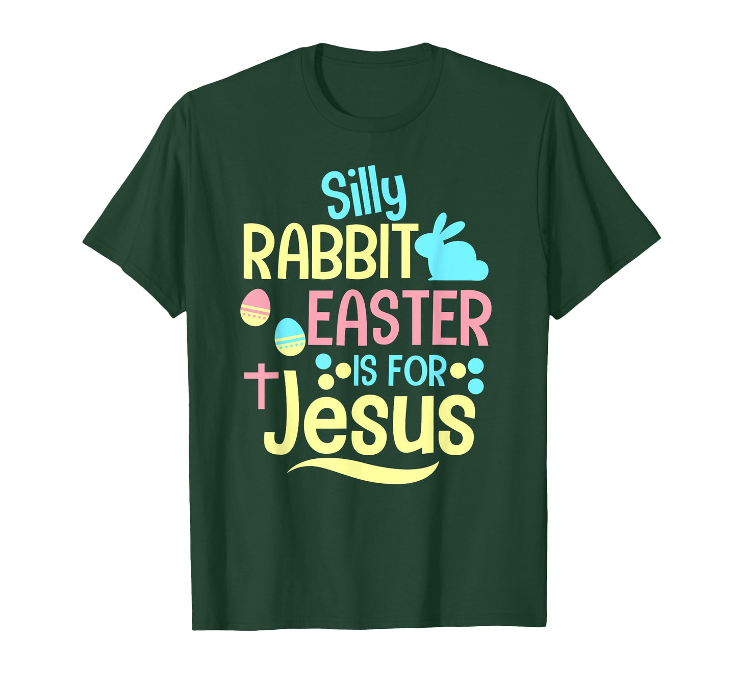 Silly Rabbit Easter Is For Jesus Christian Kids Cute T-Shirt