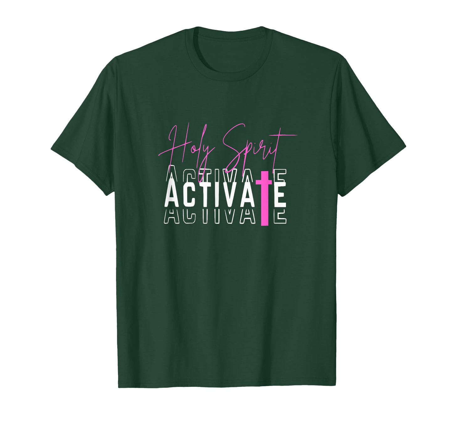 Holy Spirit Activate Pink T-Shirt