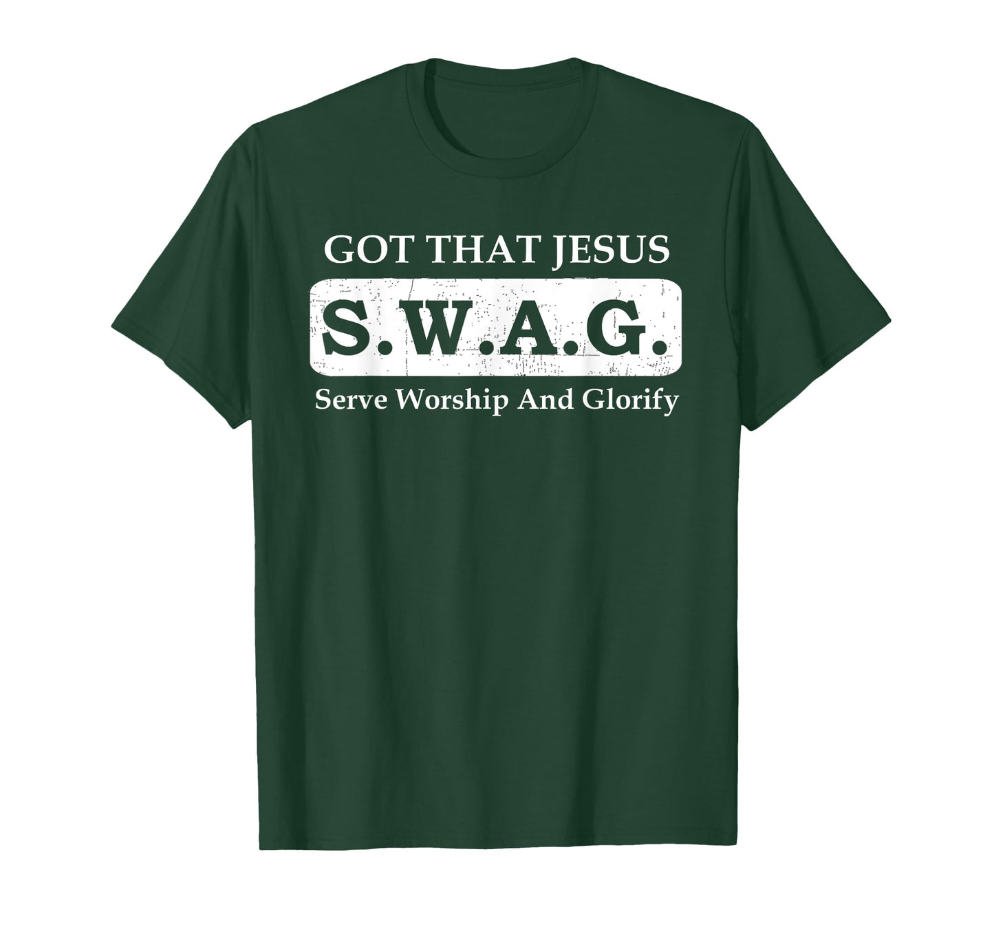Christian Religious Faith T Shirt Got That Jesus SWAG T-Shirt