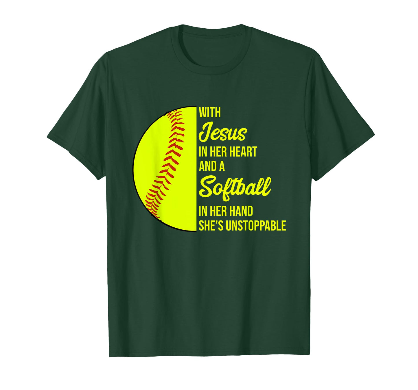 With Jesus In Her Heart She's Unstoppable Softball T-Shirt