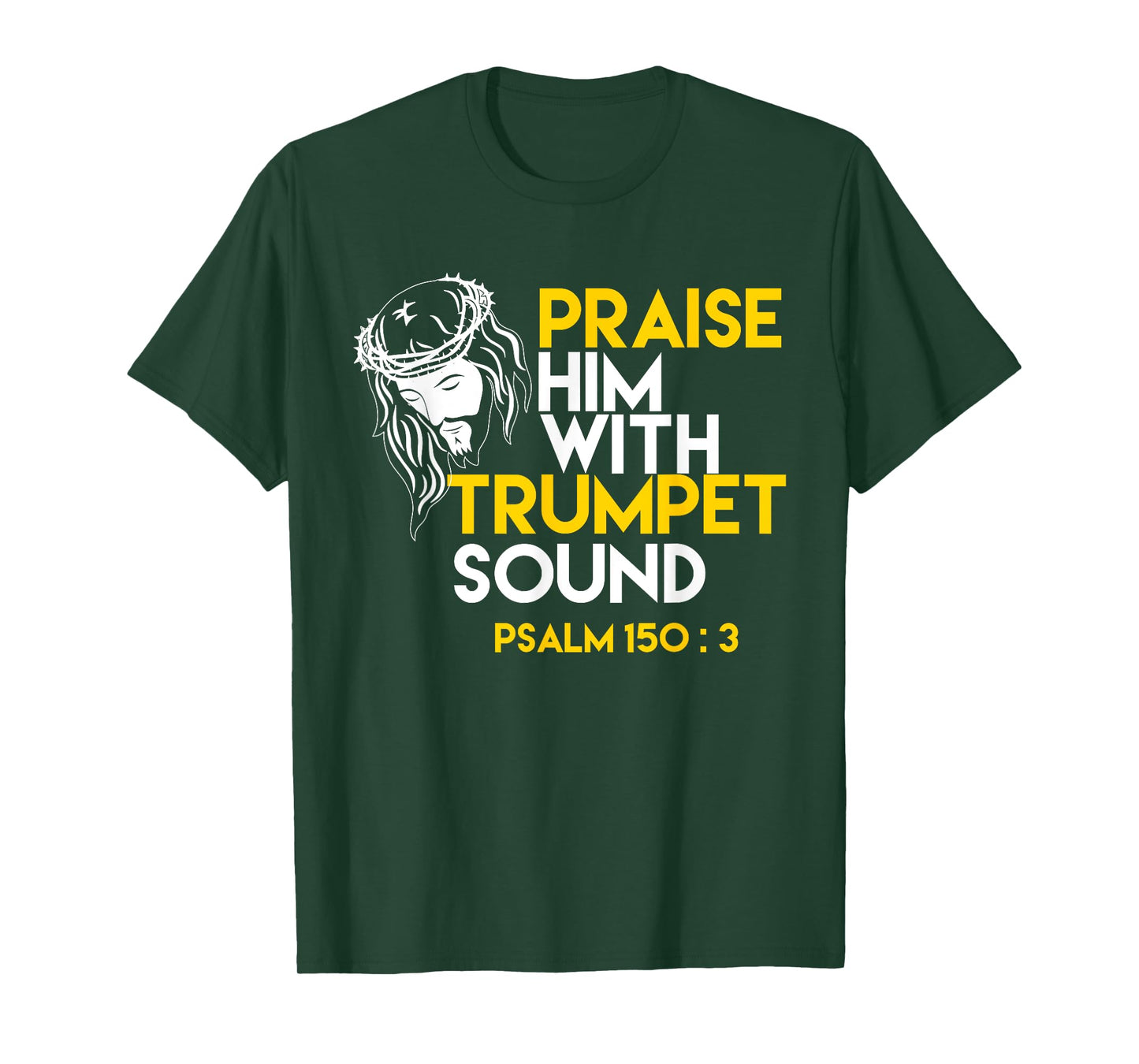 Psalm 150:3 Trumpet Bible Verse T-Shirt
