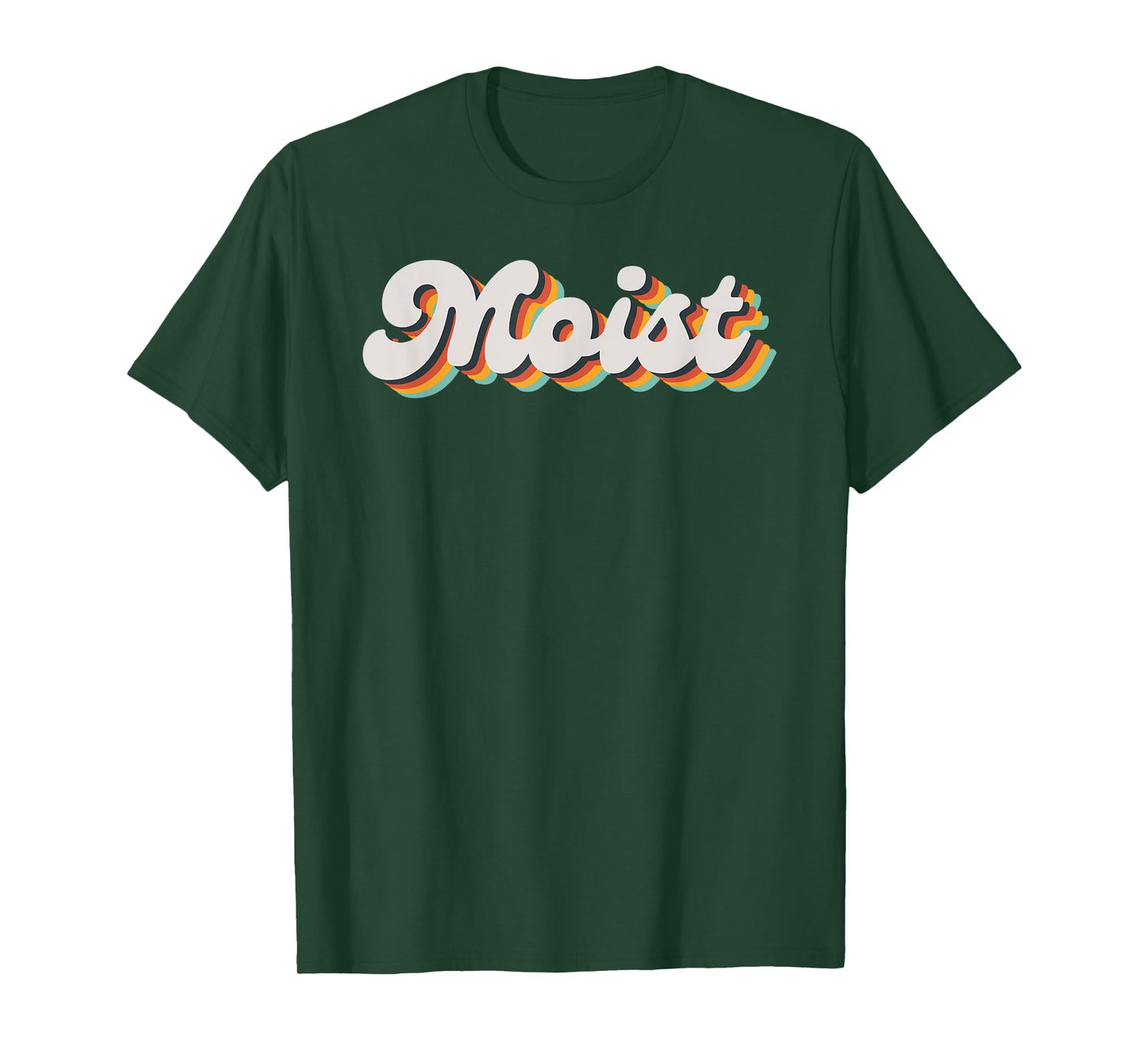 Moist Funny Meme Offensive Weird Cool Hilarious Humorous T-Shirt