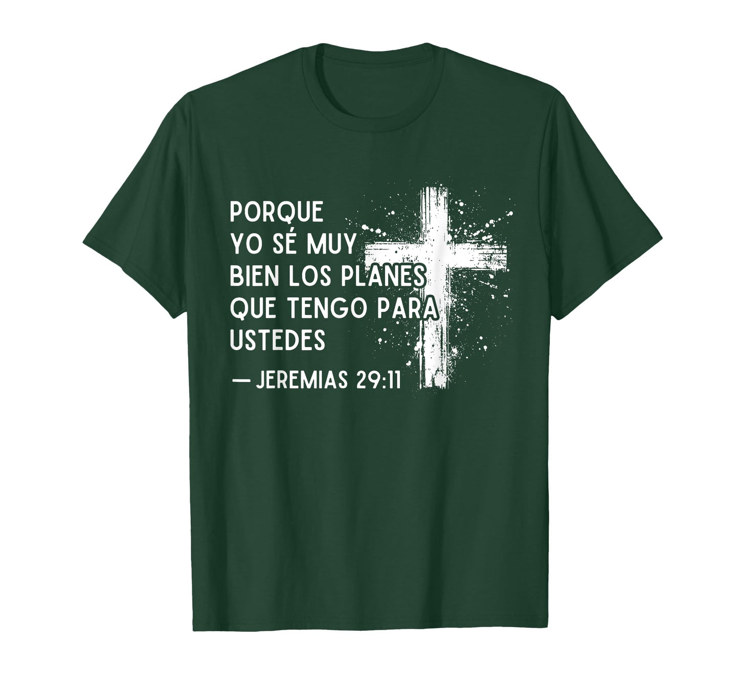 Jeremias 29:11 in Spanish Bible Verses En Español Christian T-Shirt