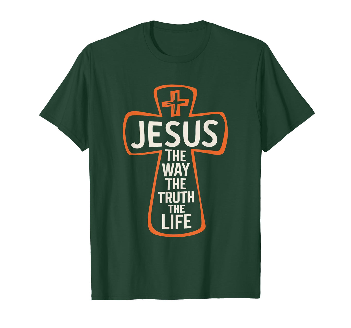 Jesus the Way the Truth, Christian God Christianity T-Shirt