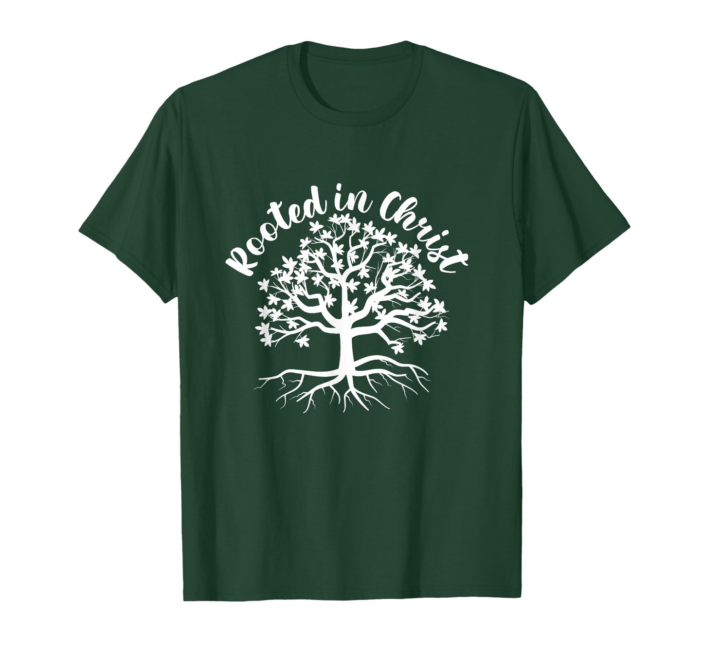 Rooted In Christ Jesus Christ Faith Church Believer God T-Shirt