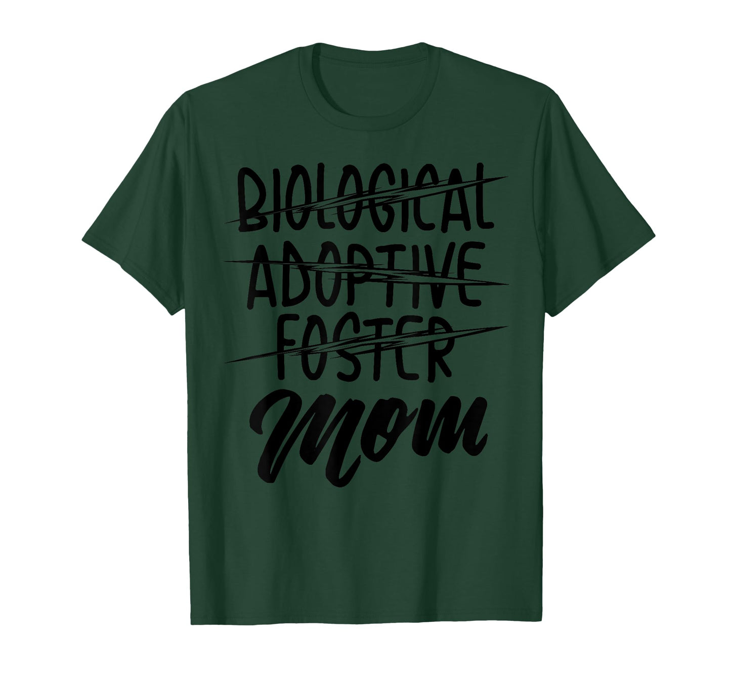 Biological Adoptive Foster Mom Shirt | Christian Parent Gift T-Shirt