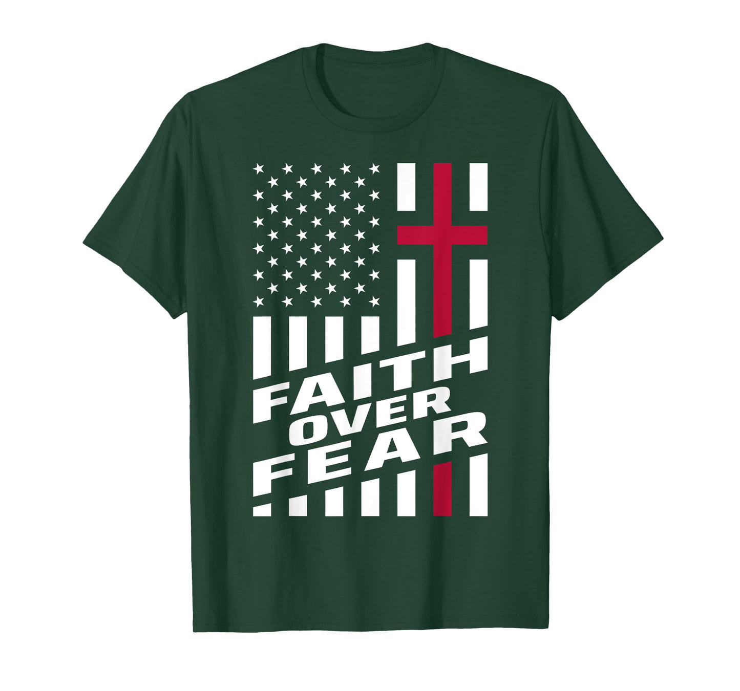 Faith Over Fear Christ Christian Cross US USA American Flag T-Shirt
