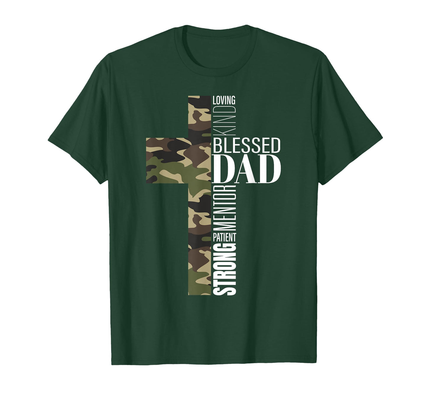 Blessed Dad Cross Fathers Day Christian Religious Men Camo T-Shirt
