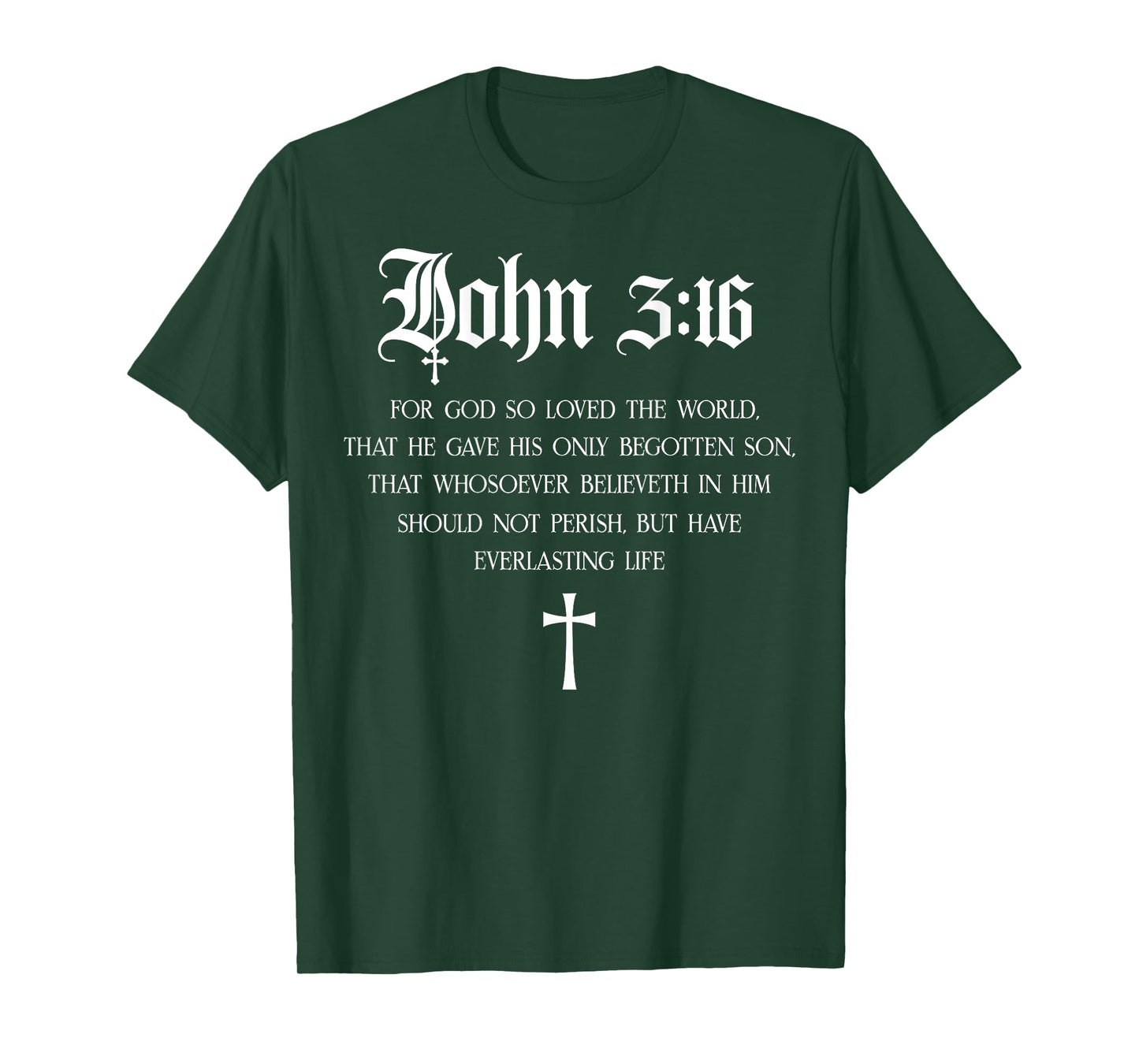 John 3:16 Christian Bible Verse Religious Jesus (On Back) T-Shirt