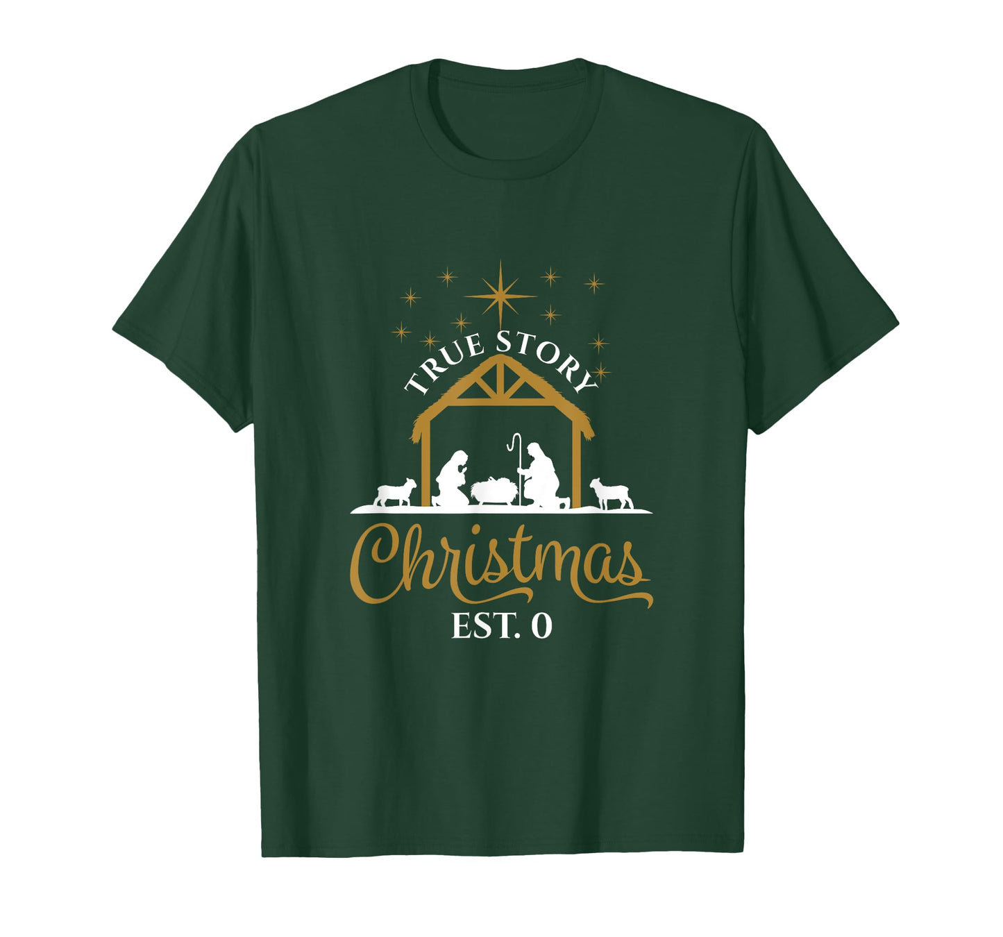 True Story Religious Nativity Scene Christmas Est. 0 T-Shirt