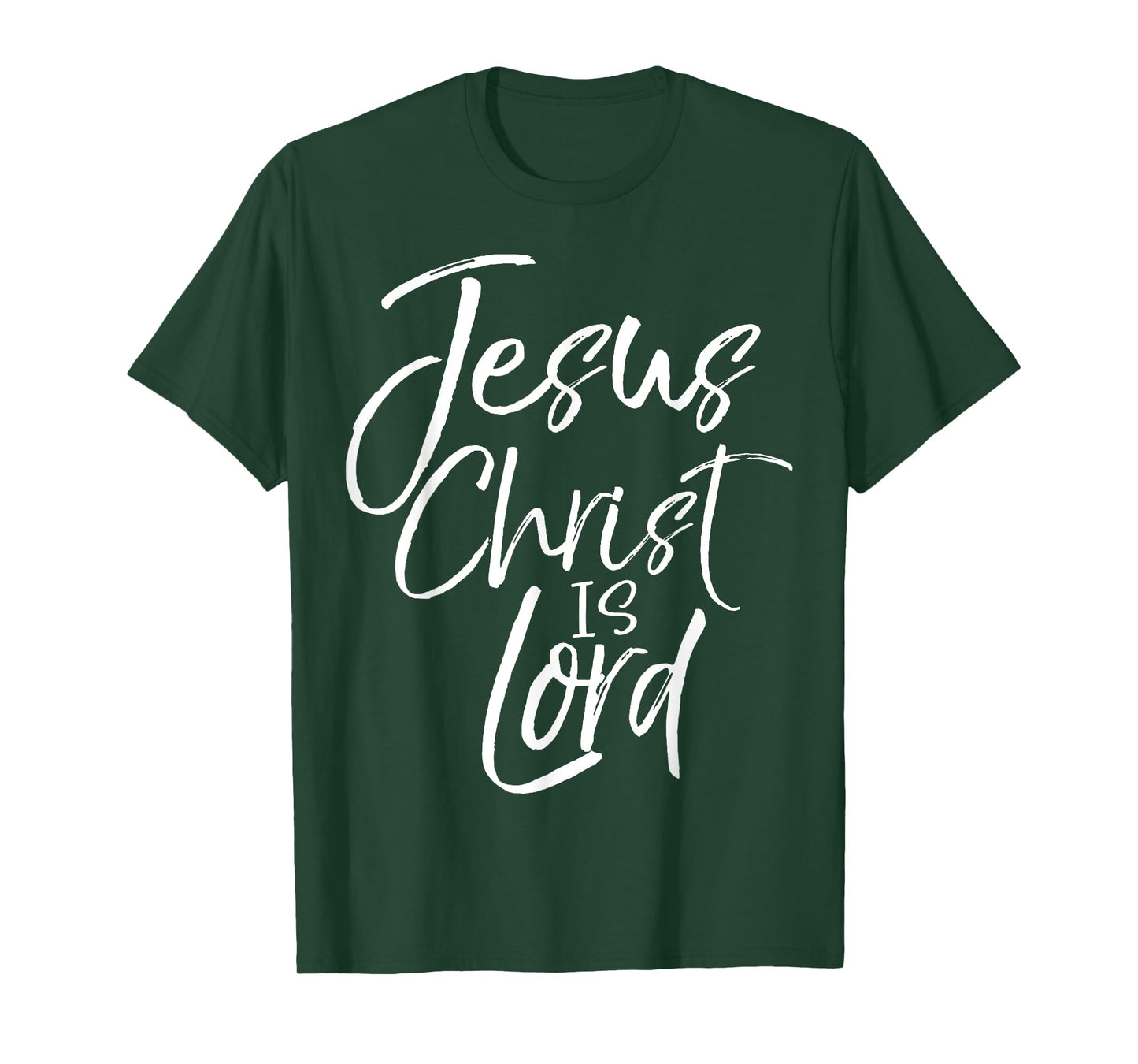 Christian Lordship Gift Faith Statement Jesus Christ is Lord T-Shirt