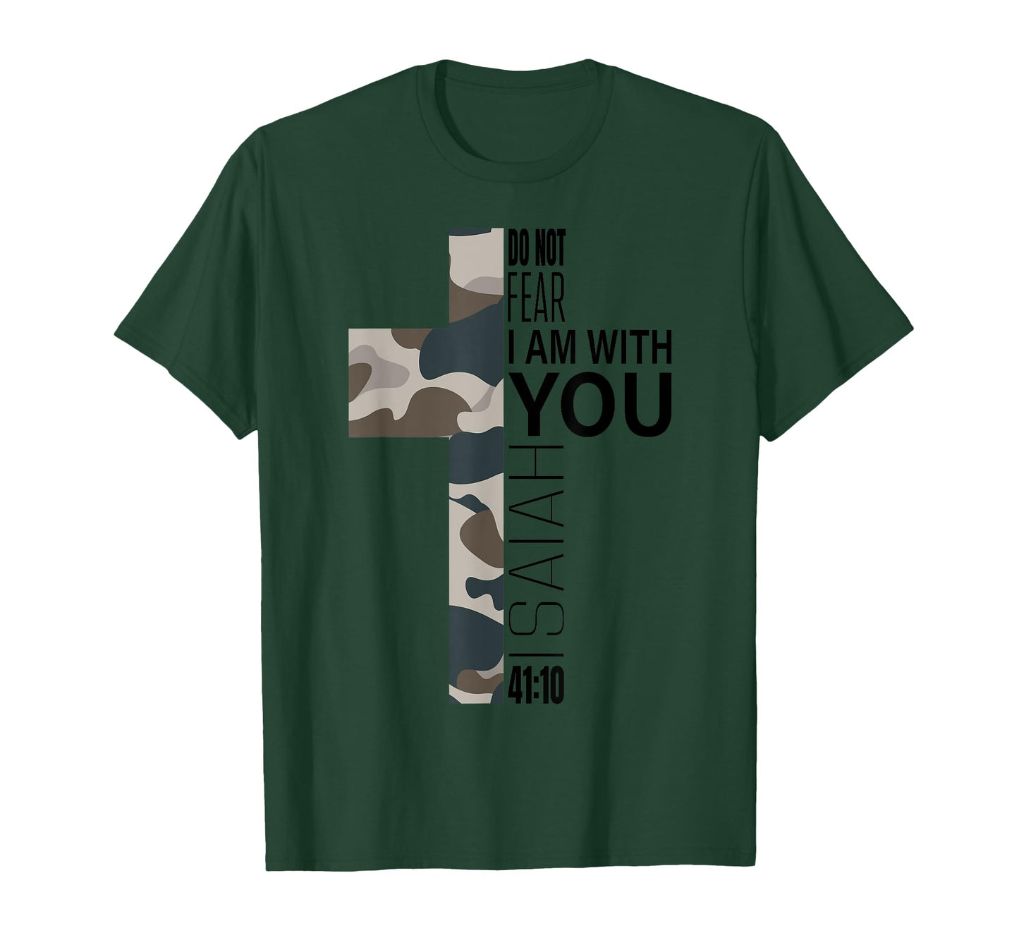 Do Not Fear Faith Christian Bible Verse Easter Camo Cross T-Shirt