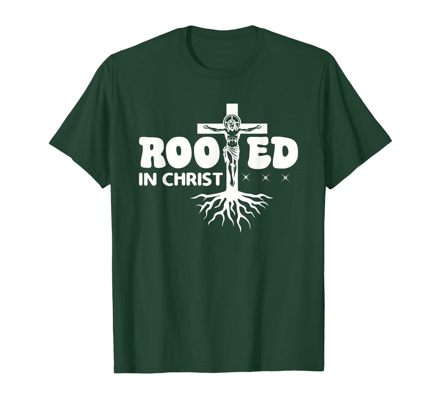 Rooted In Christ Spiritual Christian Message T-Shirt