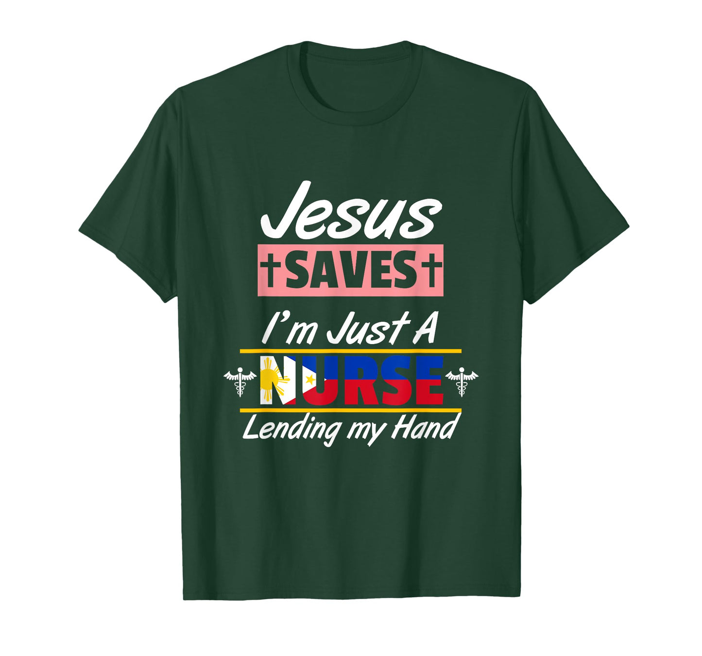Philippines Filipino Filipina Jesus Save Just A Nurse Flag T-Shirt