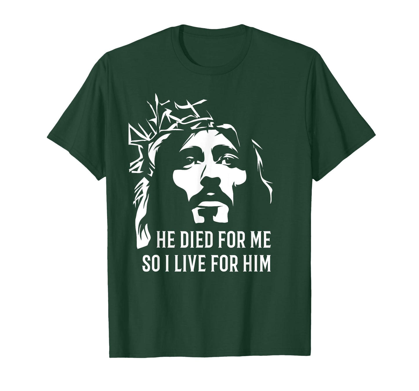 He died for me so I live for him Christian Easter T-Shirt