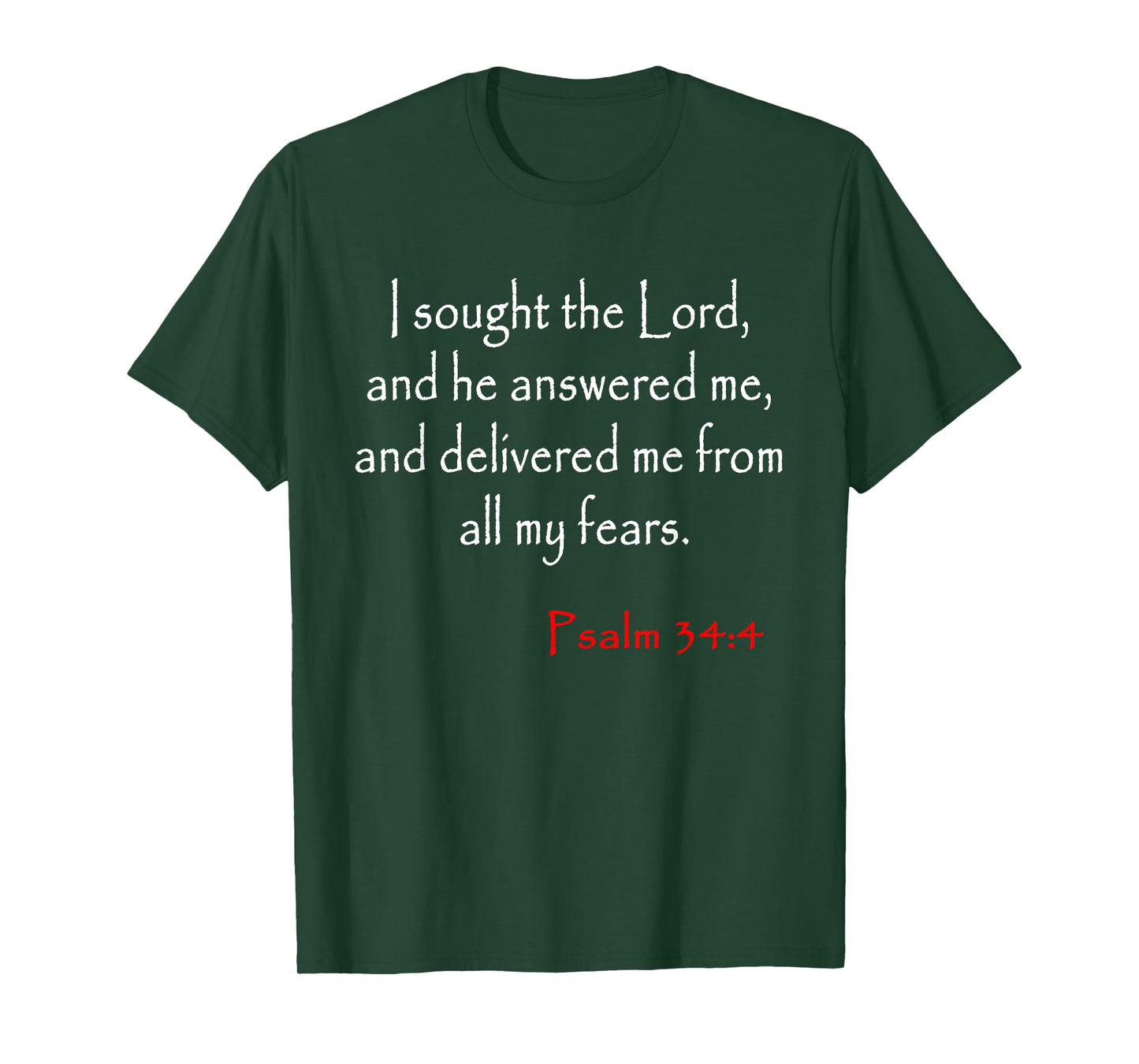 Psalm 34 4 Christian Bible Verse T-Shirt
