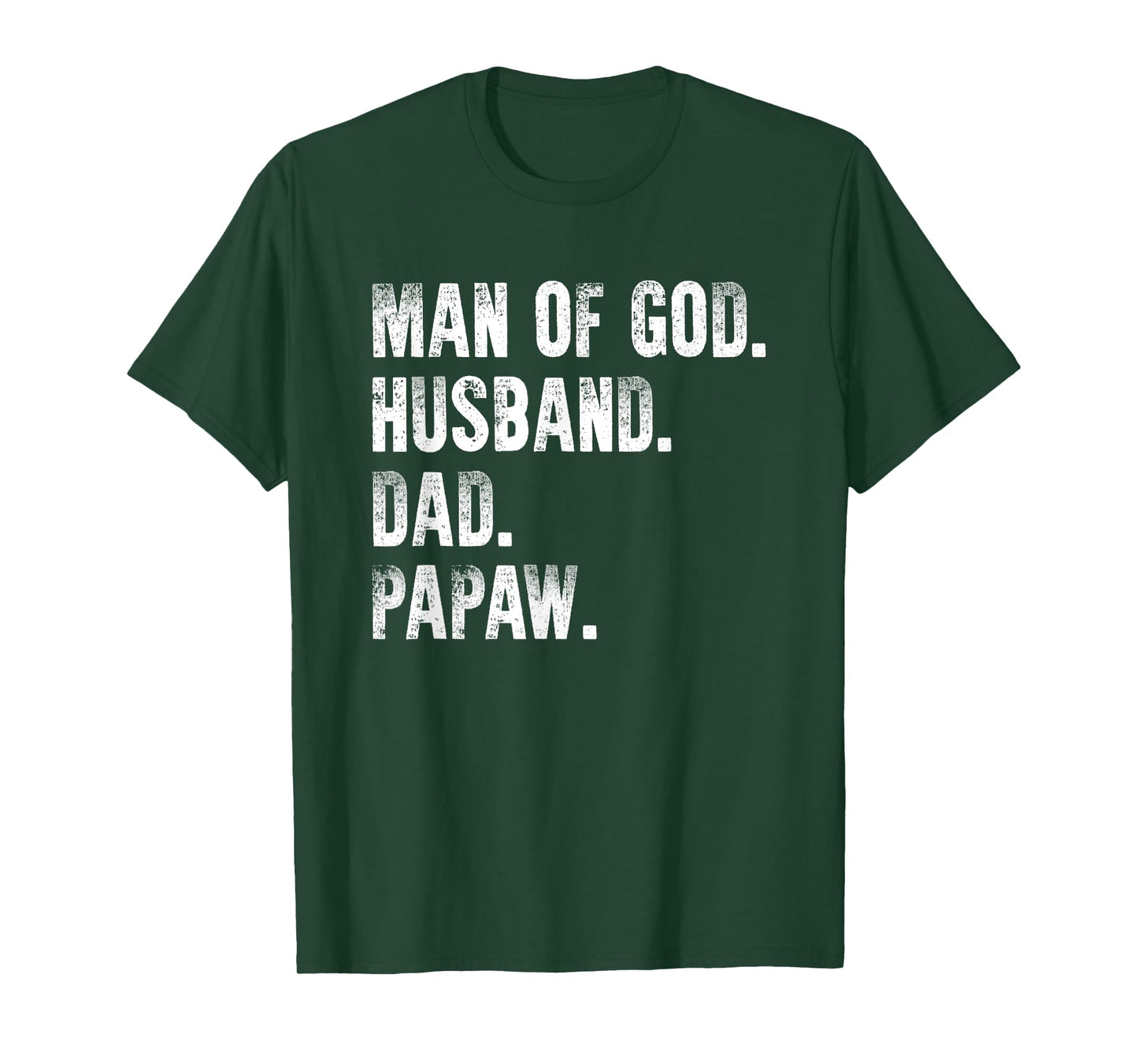Man Of God Husband Dad Papaw Father's Day From Grandkids T-Shirt