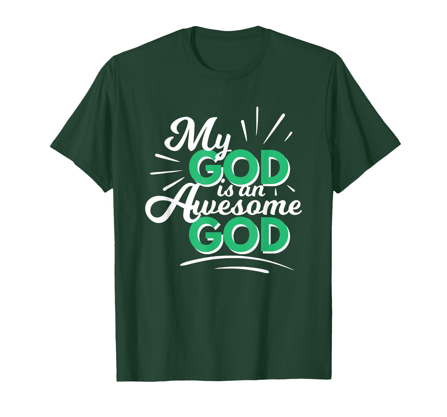 My God is an Awesome God Christian Faith Motivational Gift T-Shirt
