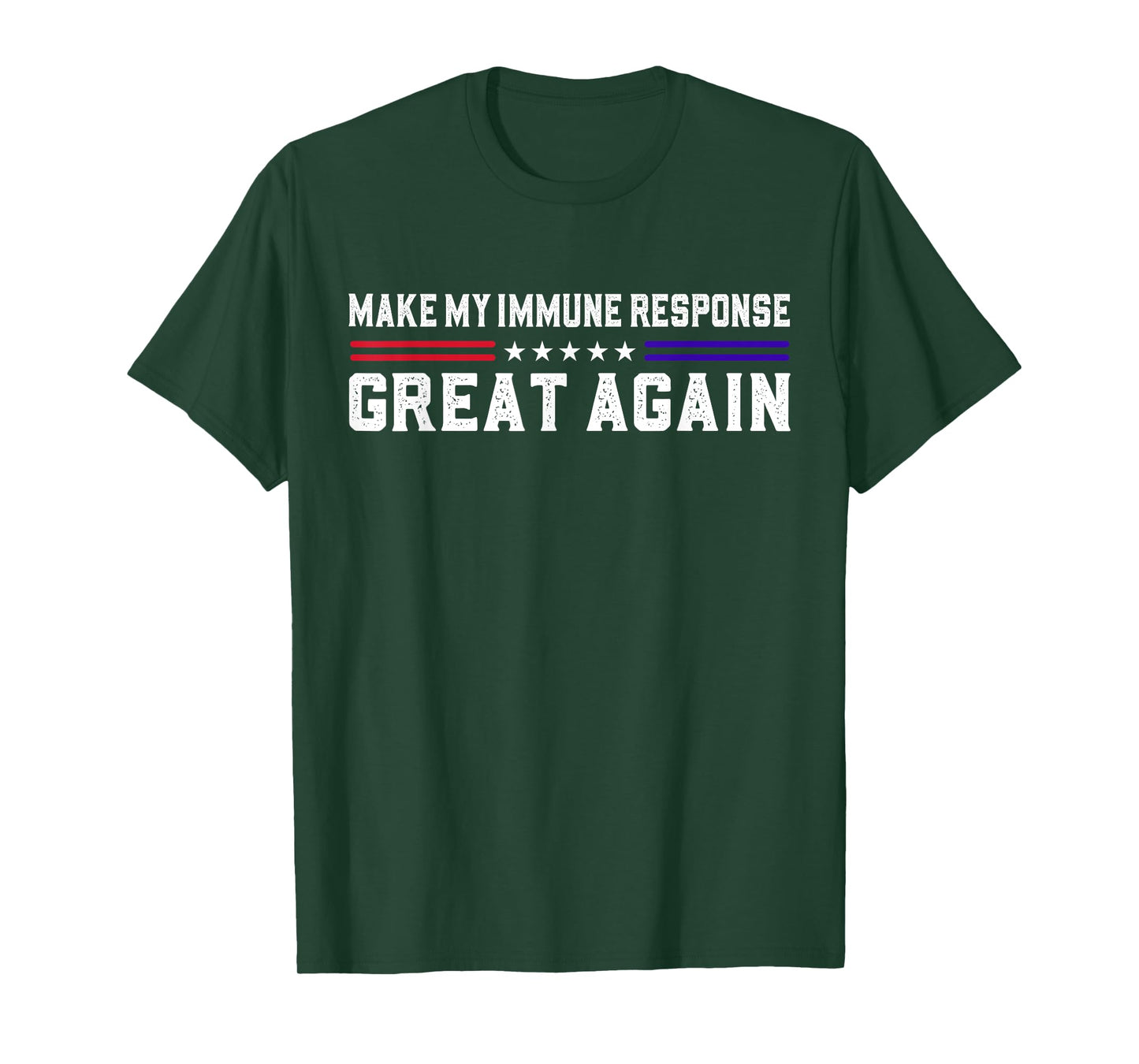 Make My Immune Response Great Again Funny Autoimmune Disease T-Shirt