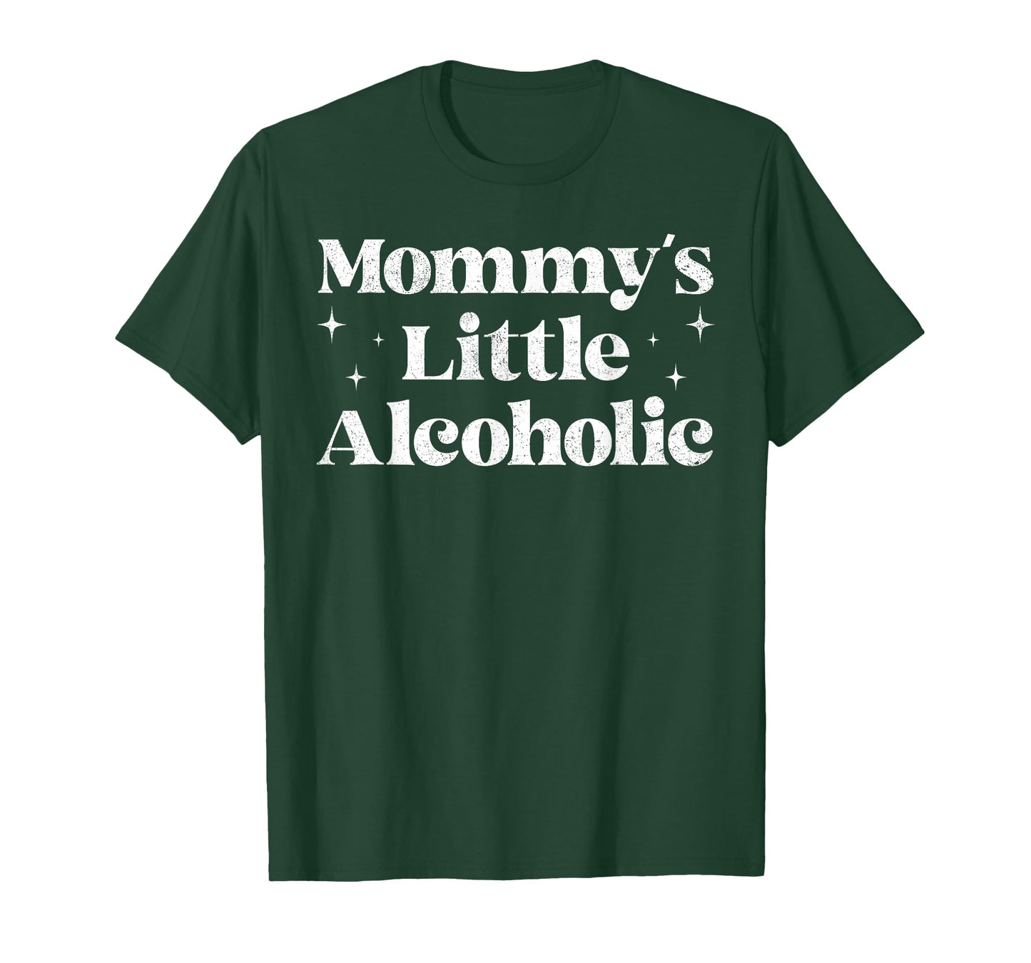 Mommy's Little Alcoholic Funny Drunk Mom Life Alcohol Joke T-Shirt