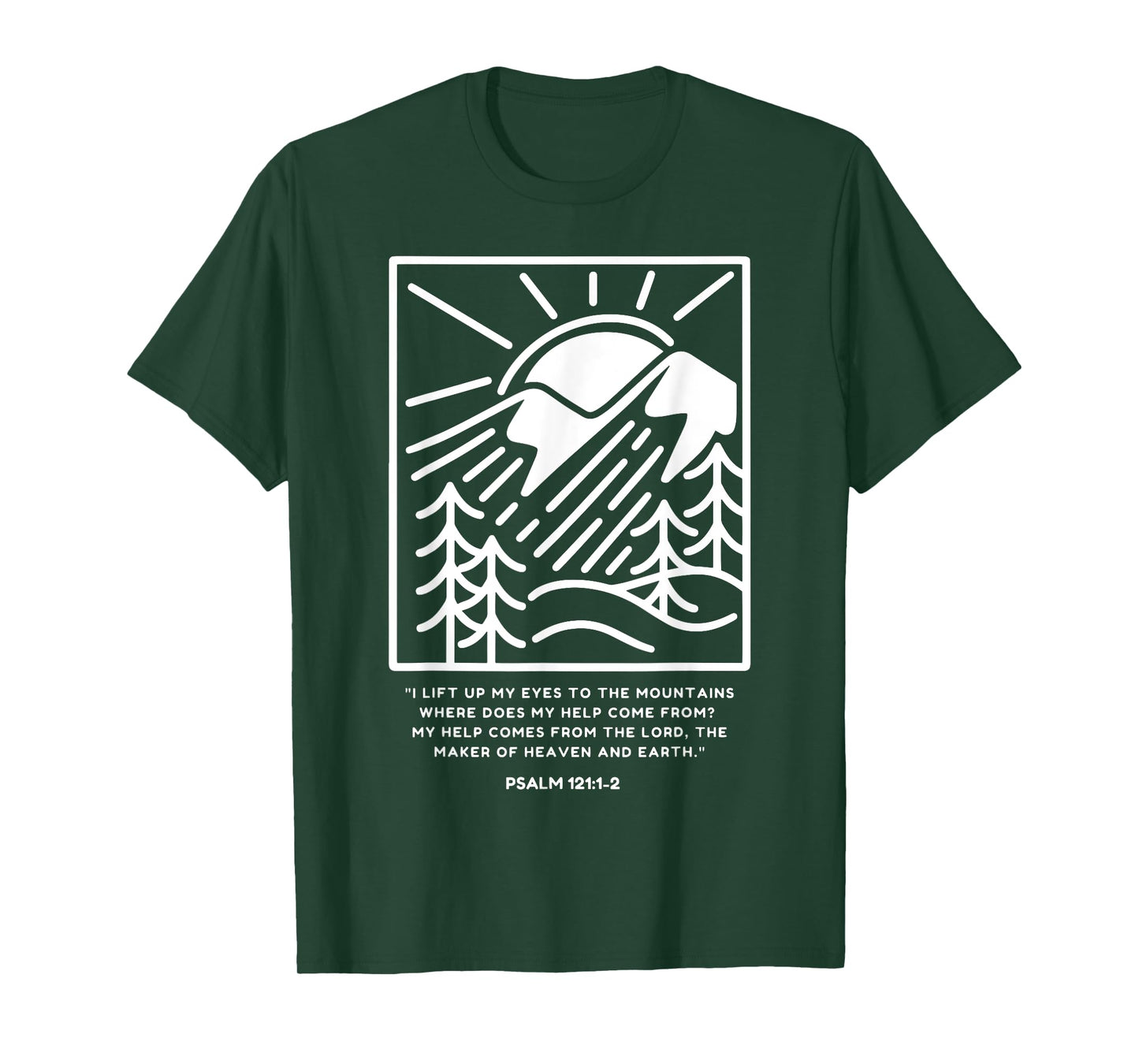 Mountain Sunrise Religion Psalm 121-1-2 Bible Christian T-Shirt