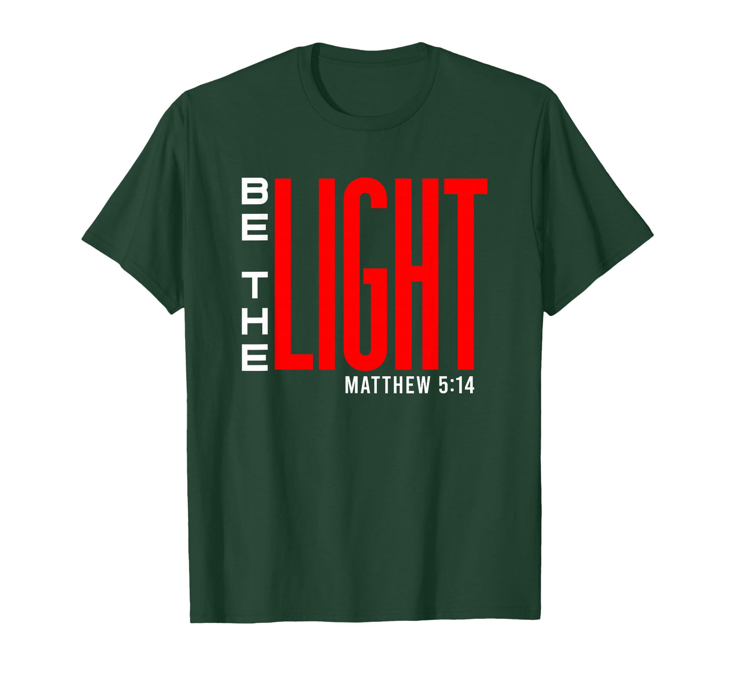 Be The Light - Inspirational Christian Religious Bible Verse T-Shirt