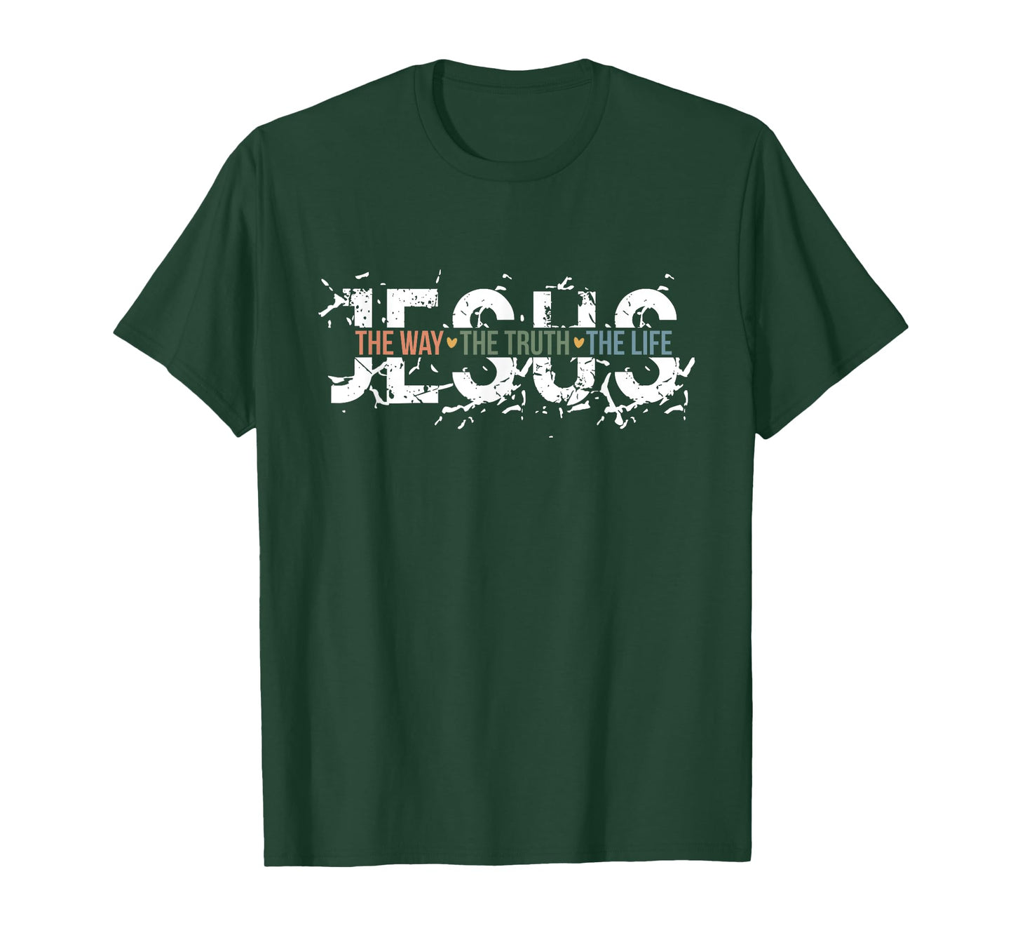 JESUS - The Way, The Truth, The Life T-Shirt
