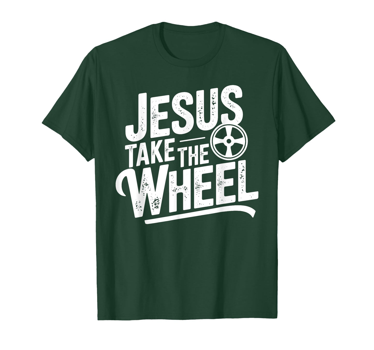 Jesus Take The Wheel Funny Christian T-Shirt