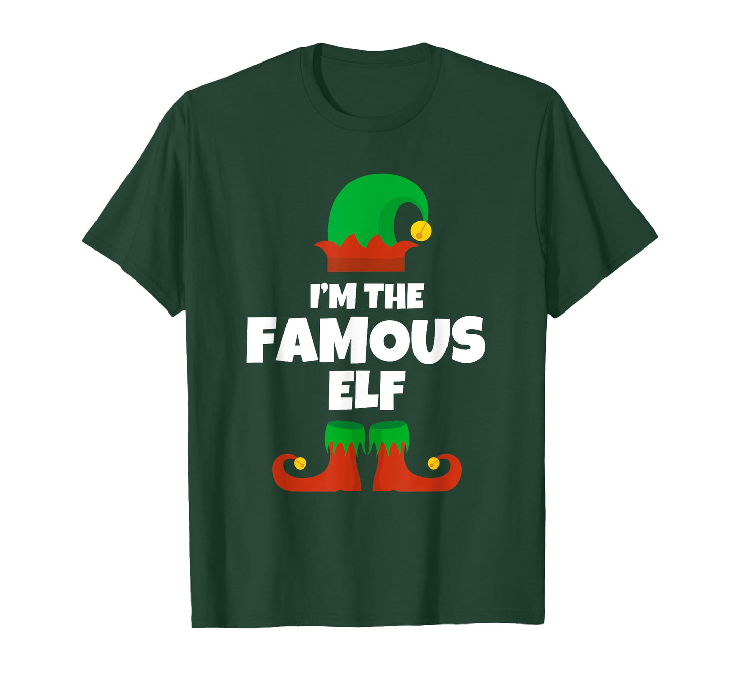 I'm The Famous Elf Family Pajama Christmas Funny T-Shirt