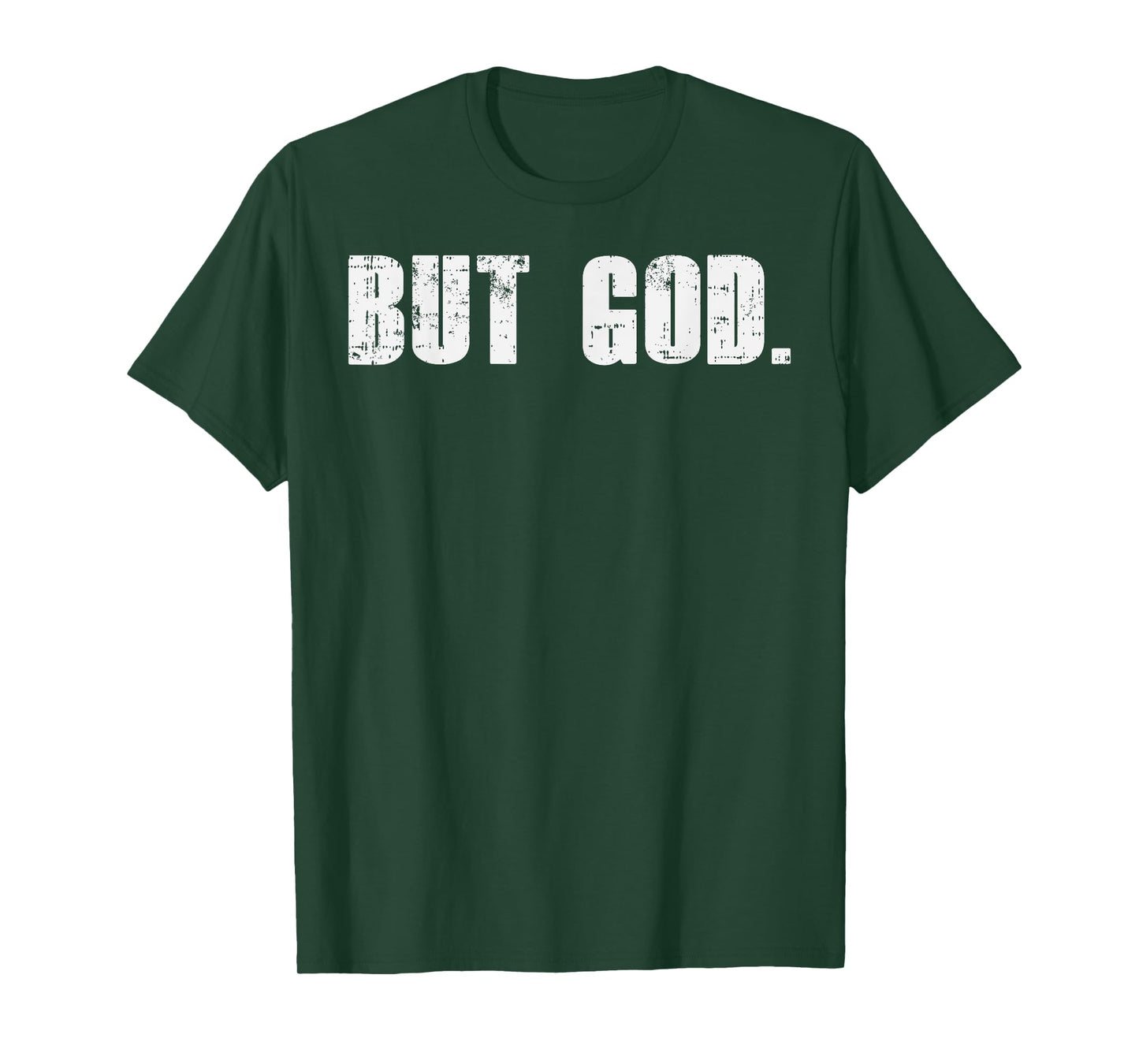 But God Jesus Christ Bible Faith Religious Christian Gift T-Shirt