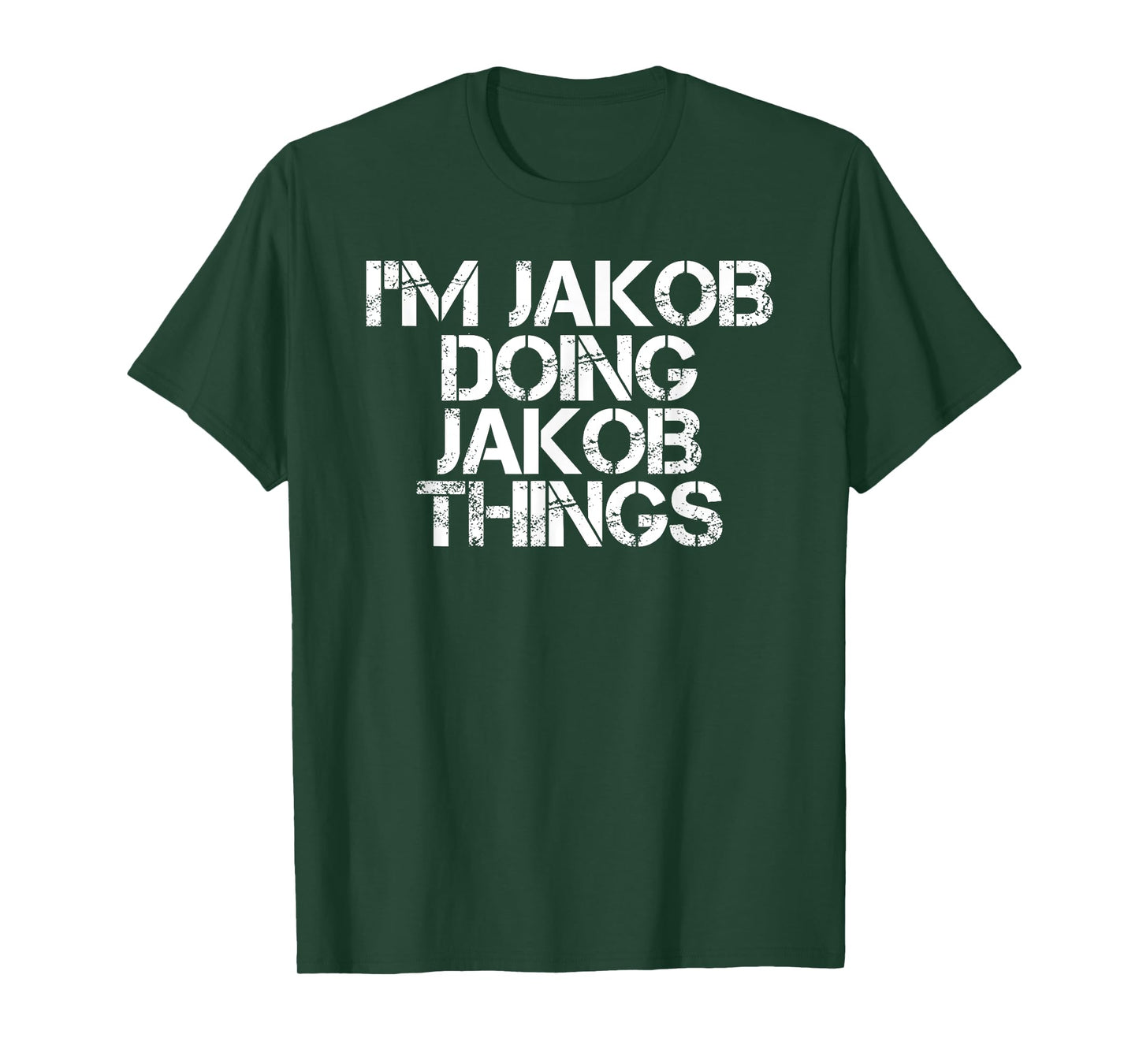 Personalized First Name Dad Father Christmas Lover I'M JAKOB DOING JAKOB THINGS Name Funny Birthday Gift Idea T-Shirt